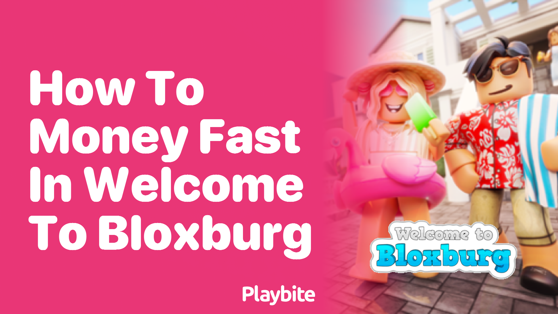 How to Make Money Fast in Welcome to Bloxburg