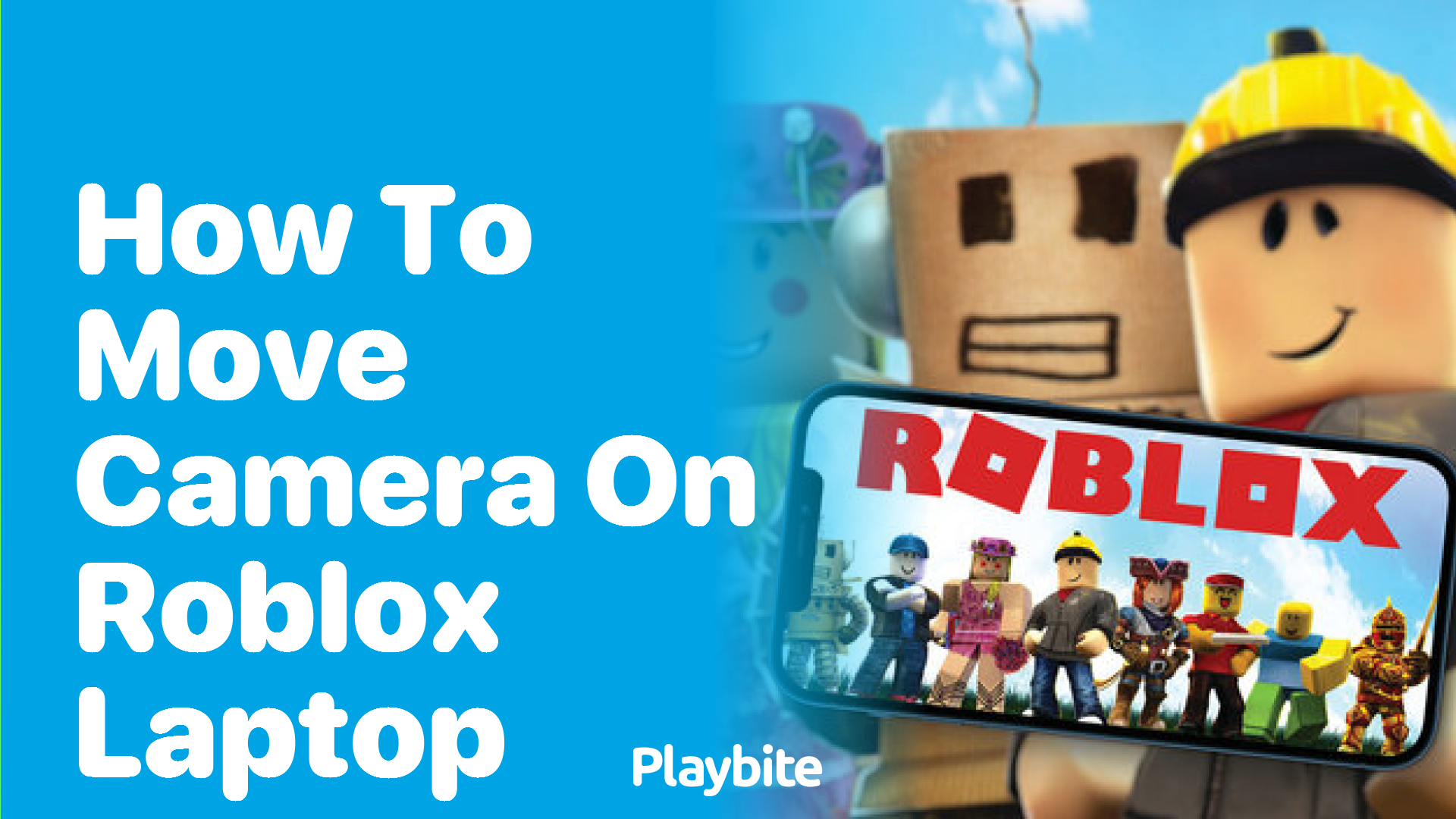 How to Move the Camera on Roblox Using a Laptop - Playbite