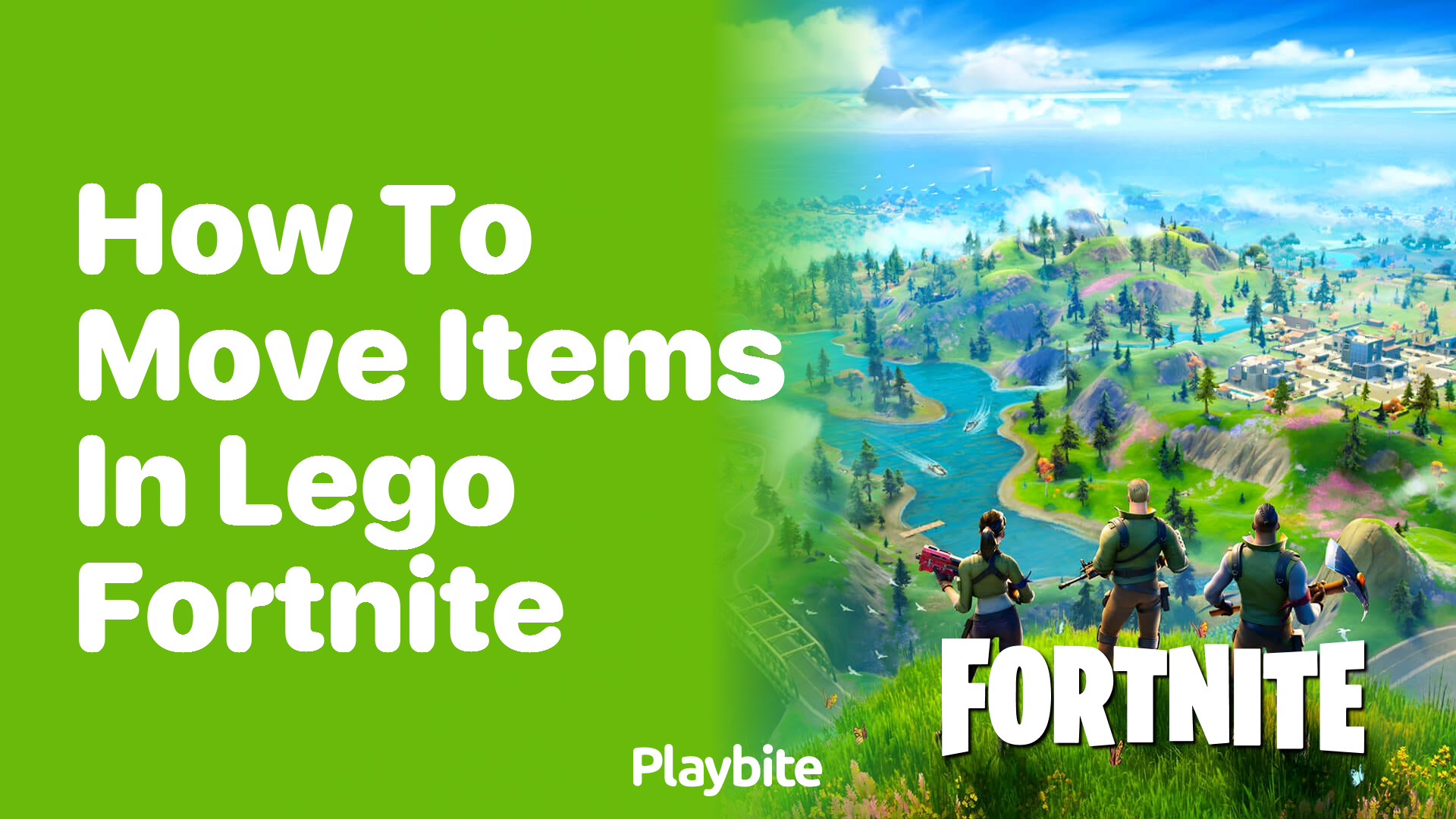 How to Move Items in Lego Fortnite