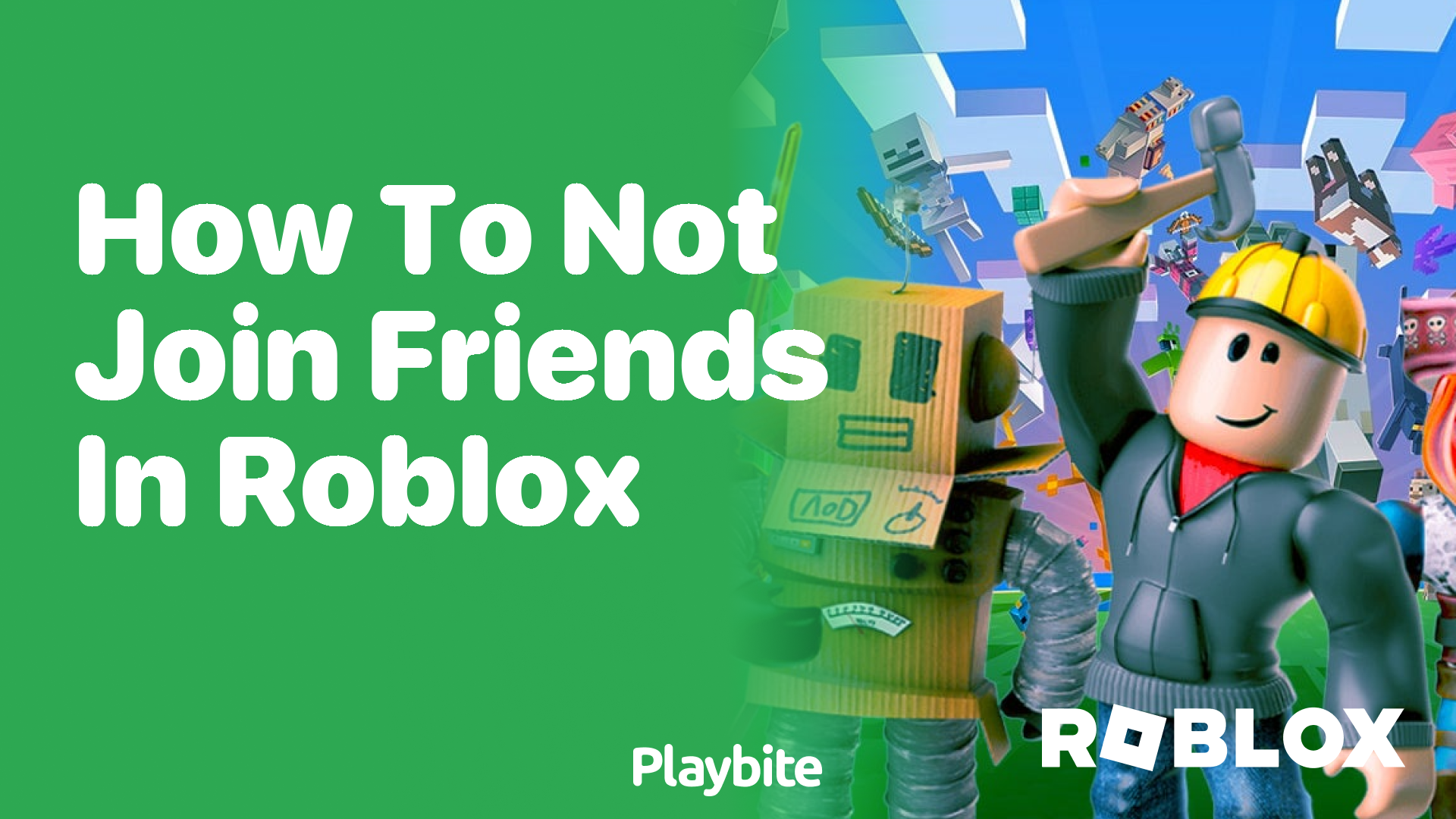 How To Avoid Joining Friends In Roblox Playbite 8414