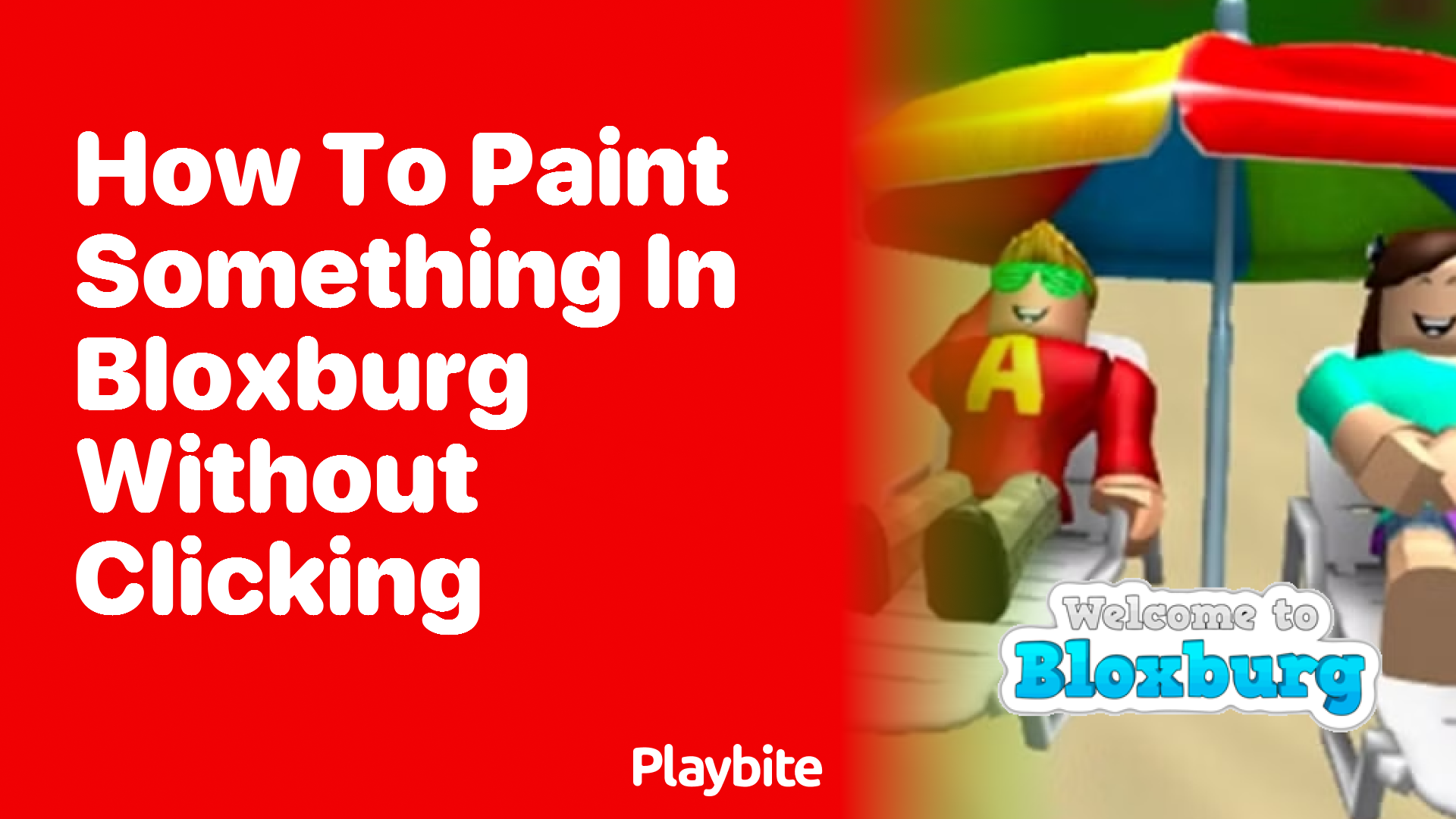 How to Paint Something in Bloxburg Without Clicking