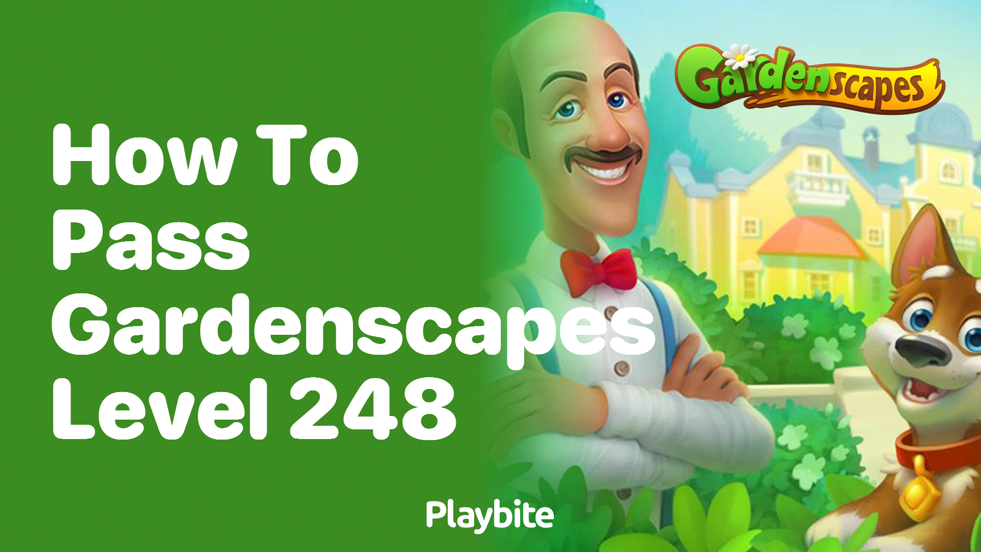 How to Pass Gardenscapes Level 248