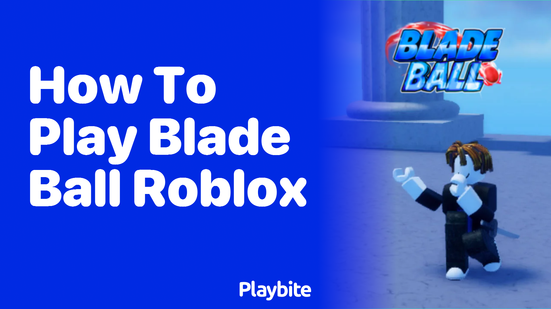 Mastering Blade Ball in Roblox: Your Ultimate Guide