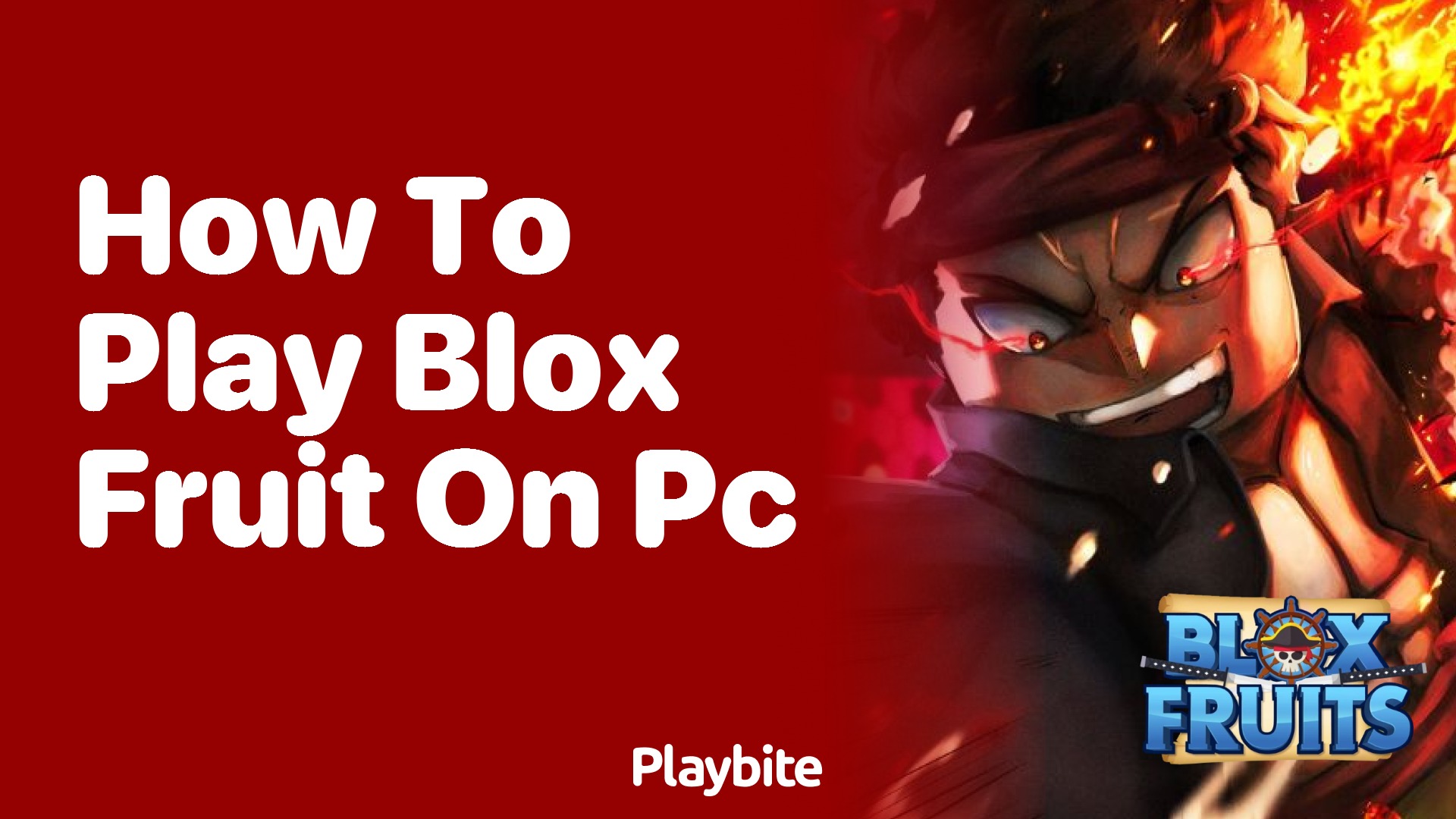 How to Play Blox Fruit on PC: A Simple Guide