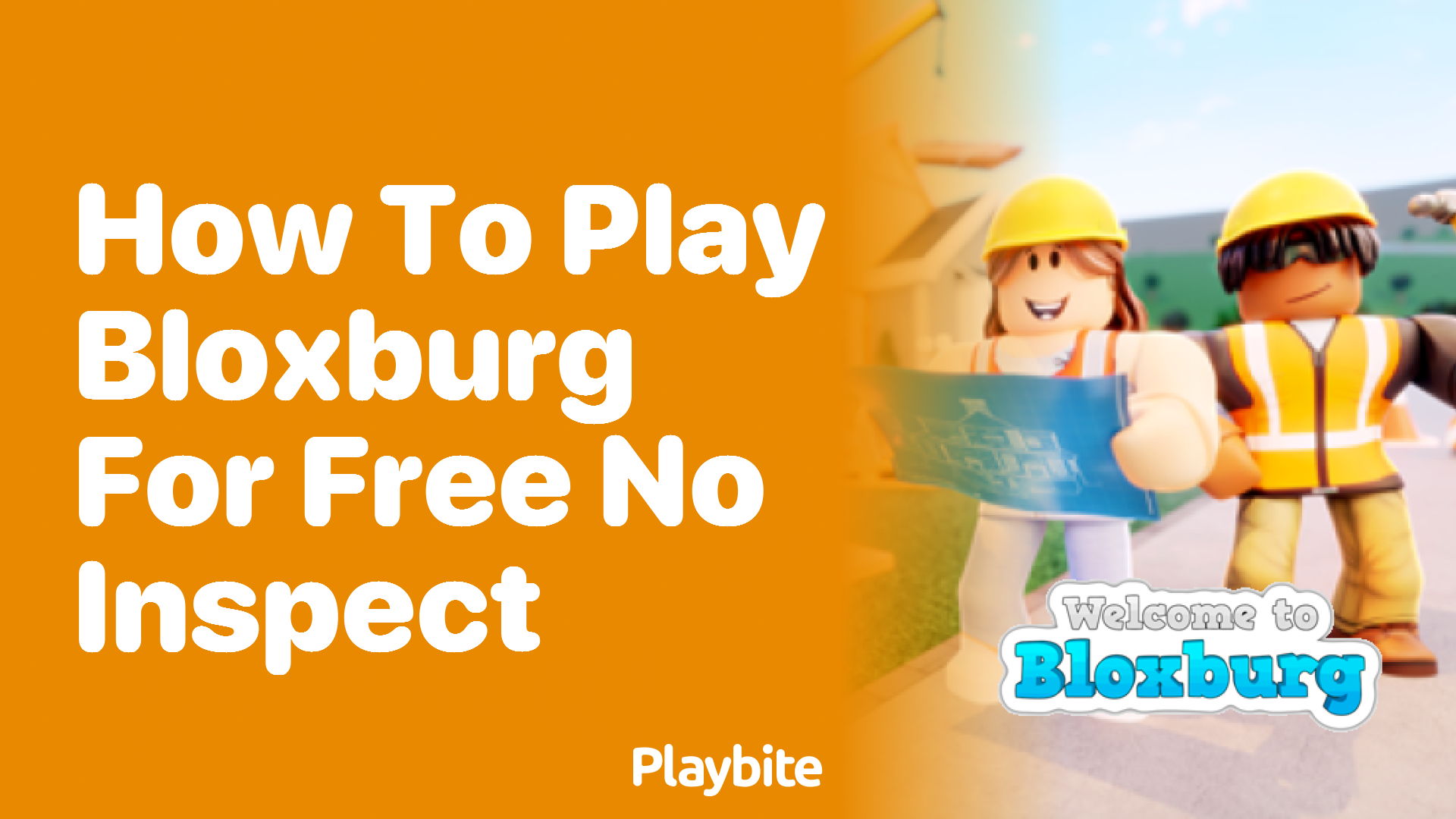 How to Play Bloxburg for Free without Using Inspect