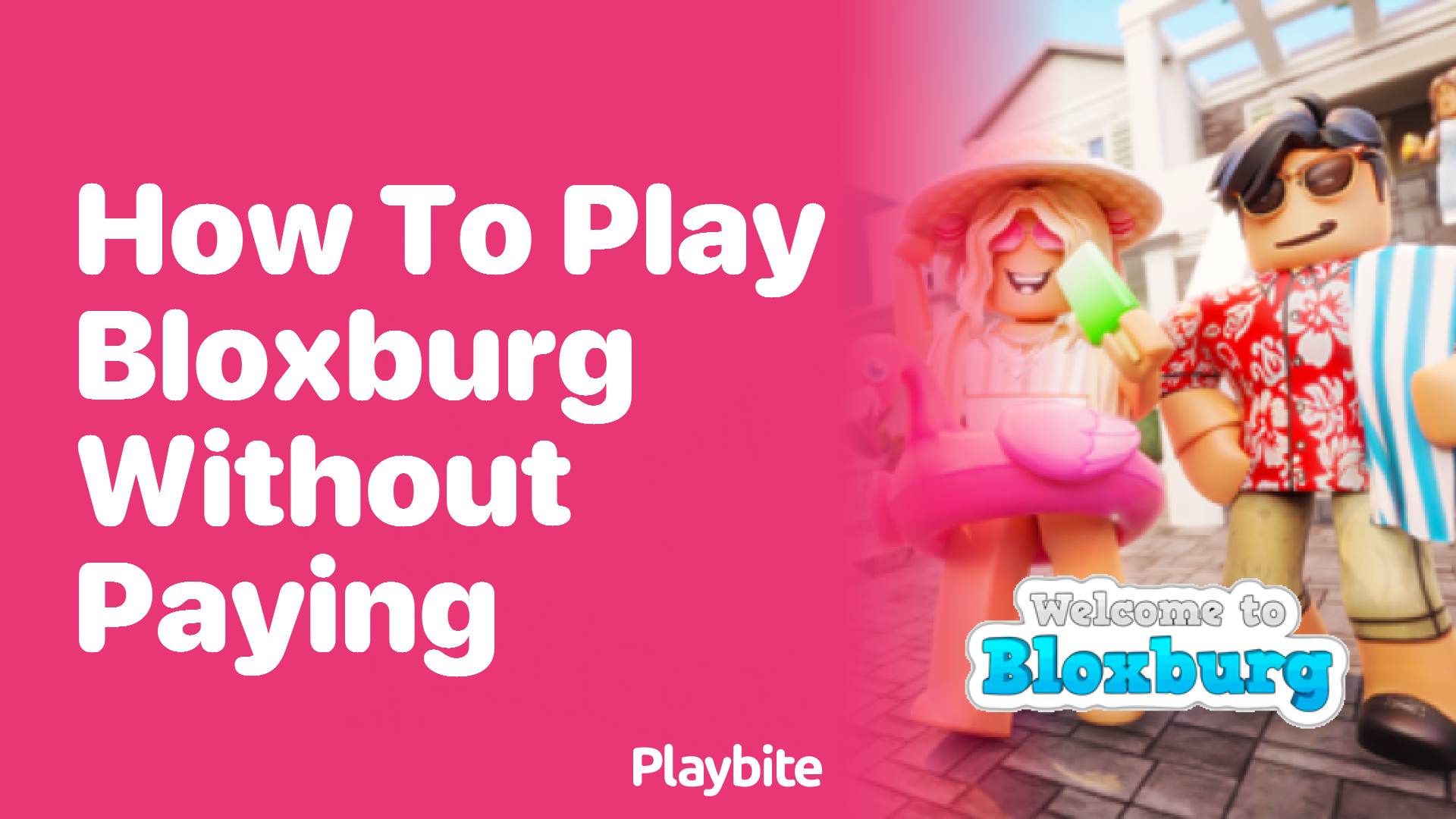 How to Play Bloxburg Without Paying