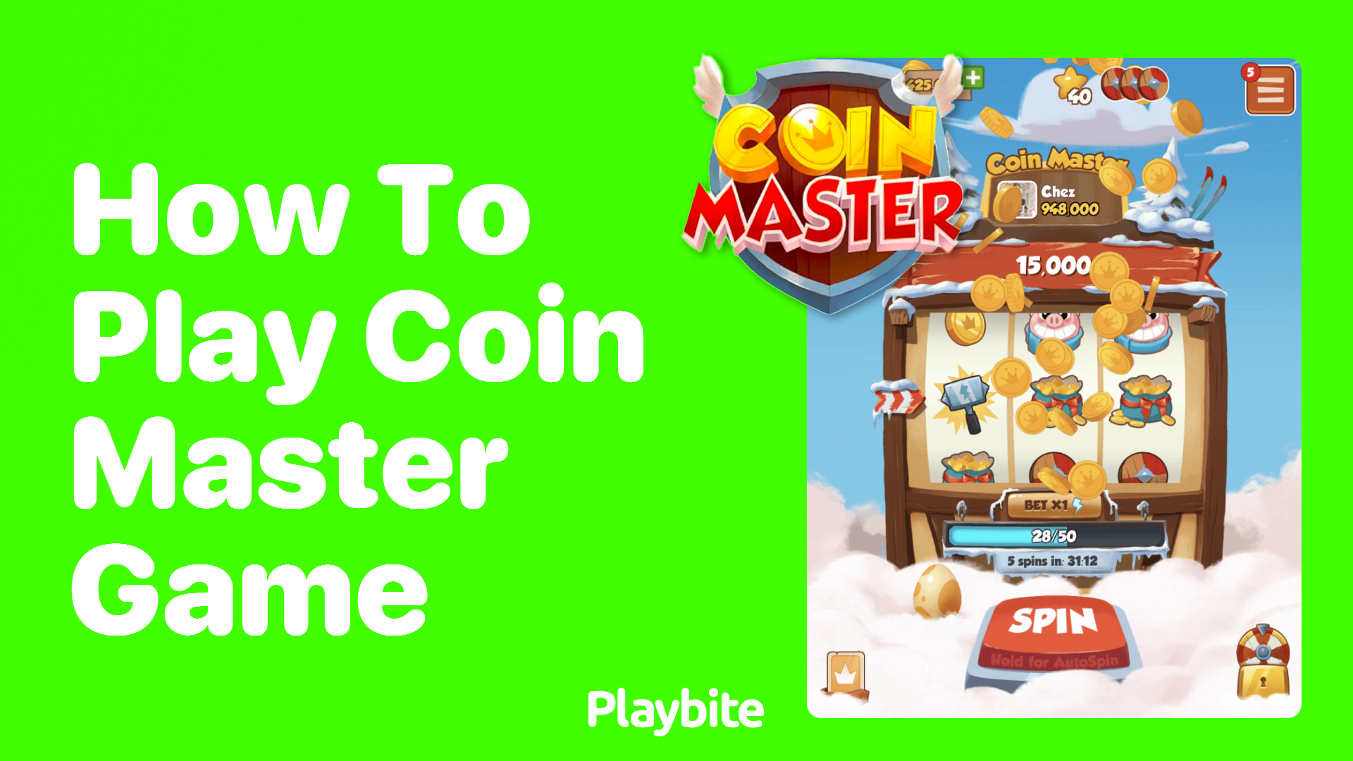 How to Play Coin Master Game A Quick and Easy Guide Playbite