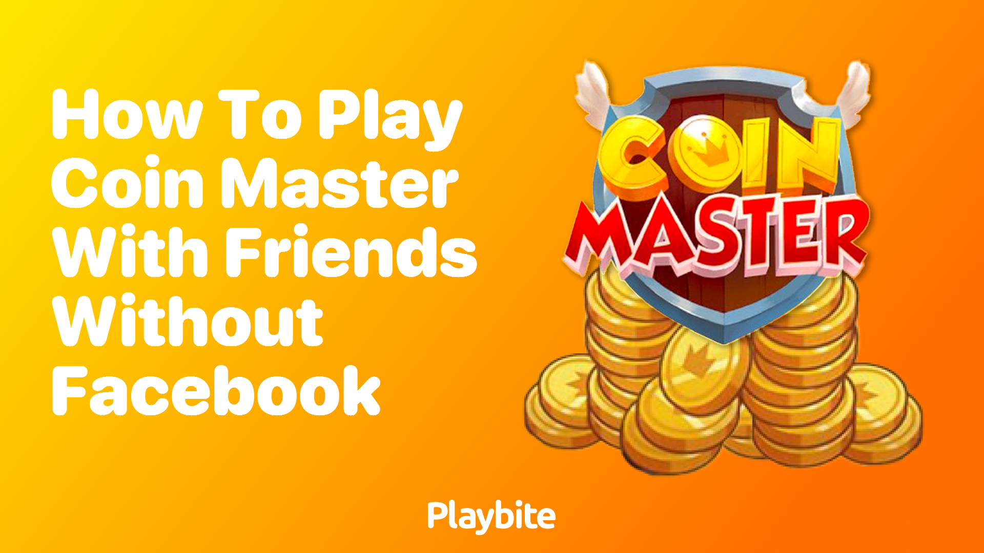 How to Play Coin Master with Friends Without Facebook