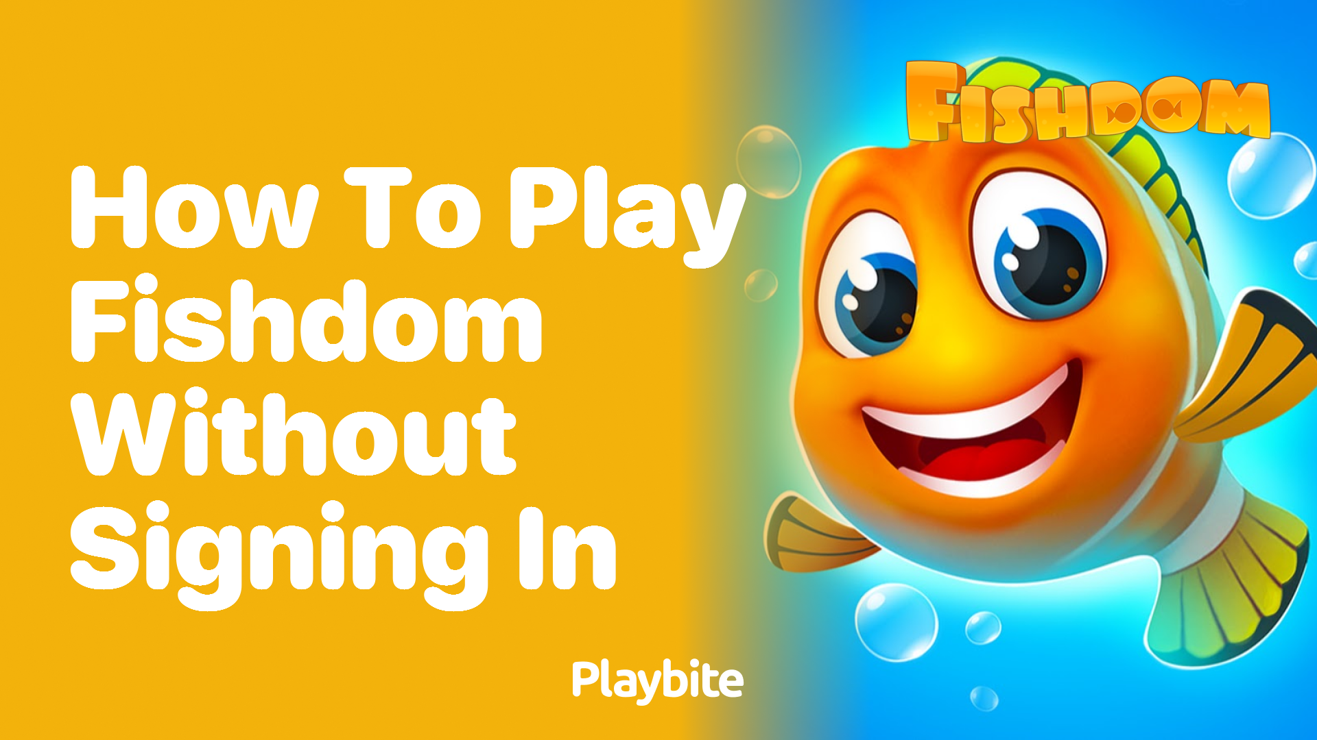 How to Play Fishdom Without Signing In