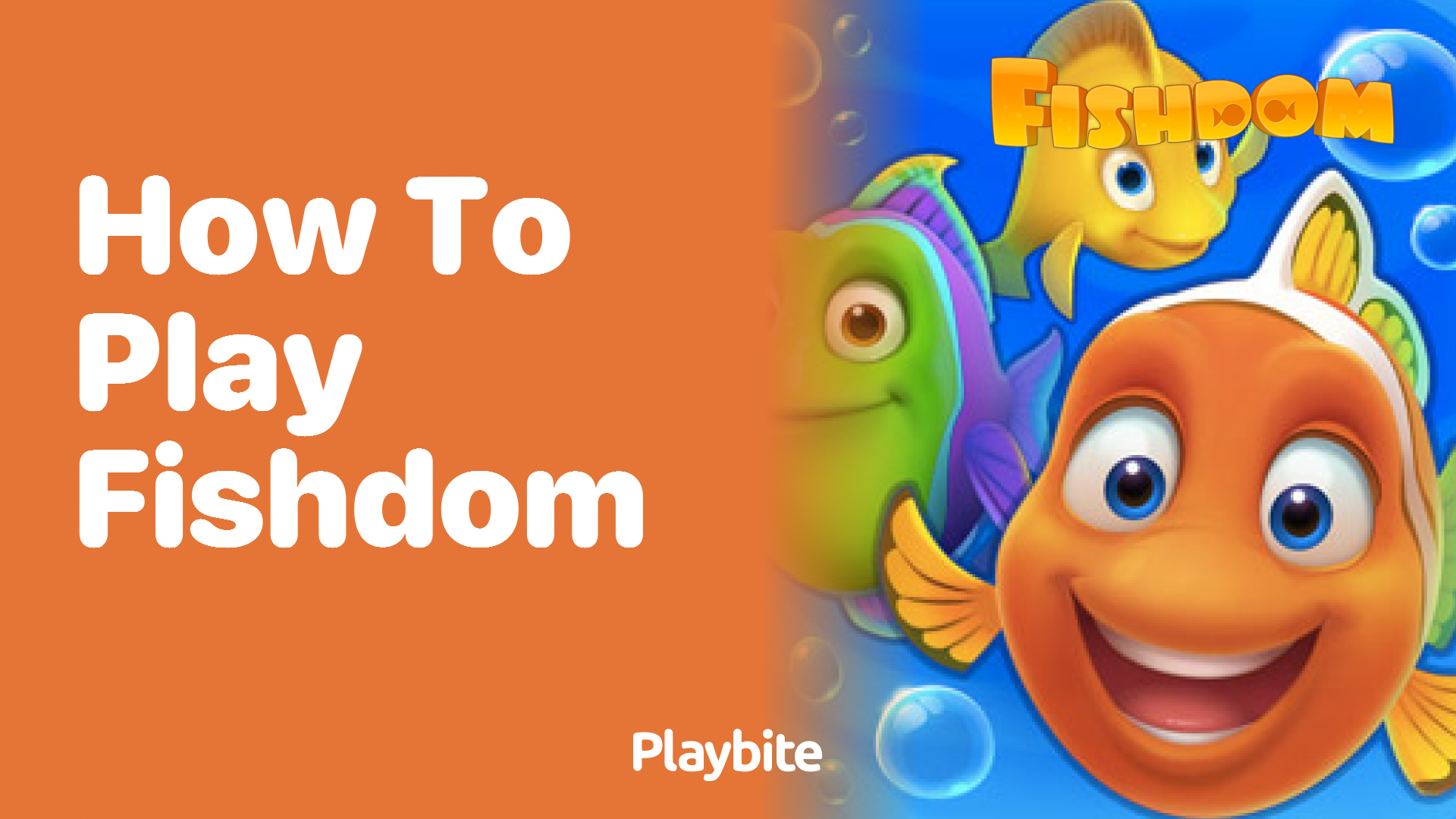 How to Play Fishdom: A Guide to Dive into the Fun