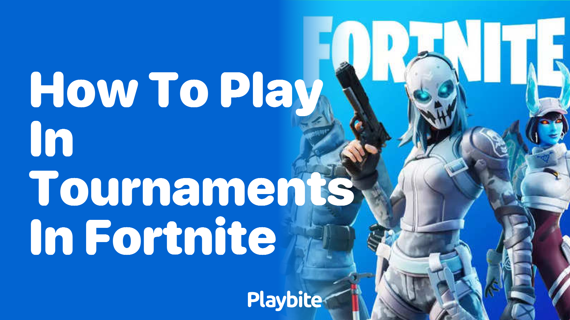 How to Play in Tournaments in Fortnite A Guide to Joining the Battle