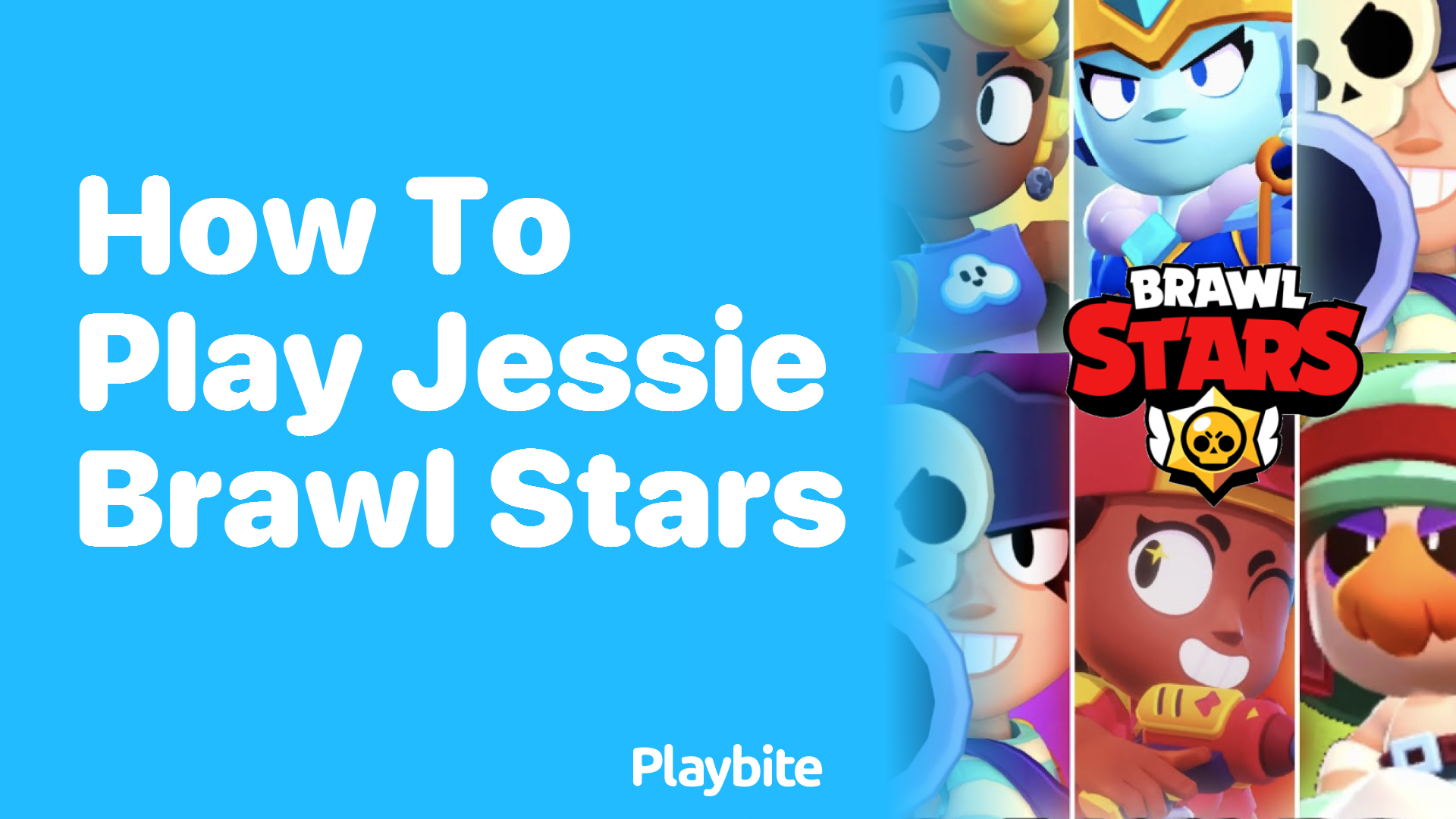 How to Play Jessie in Brawl Stars: A Fun Guide - Playbite