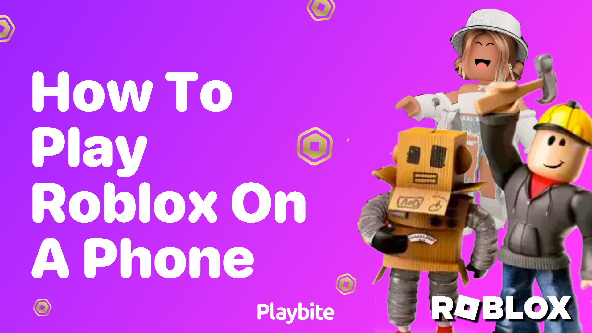 How to Play Roblox on a Phone: A Simple Guide - Playbite