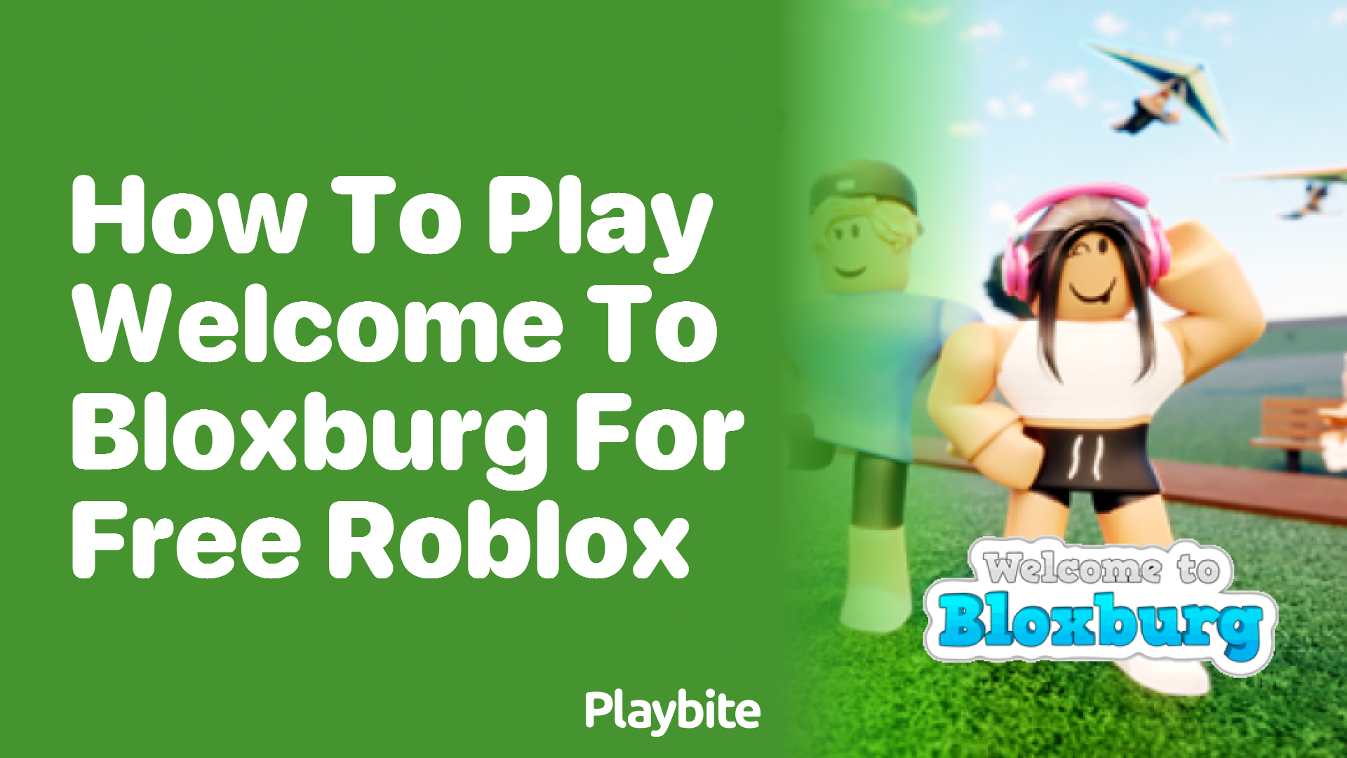 Can you play Welcome to Bloxburg on Roblox for free?