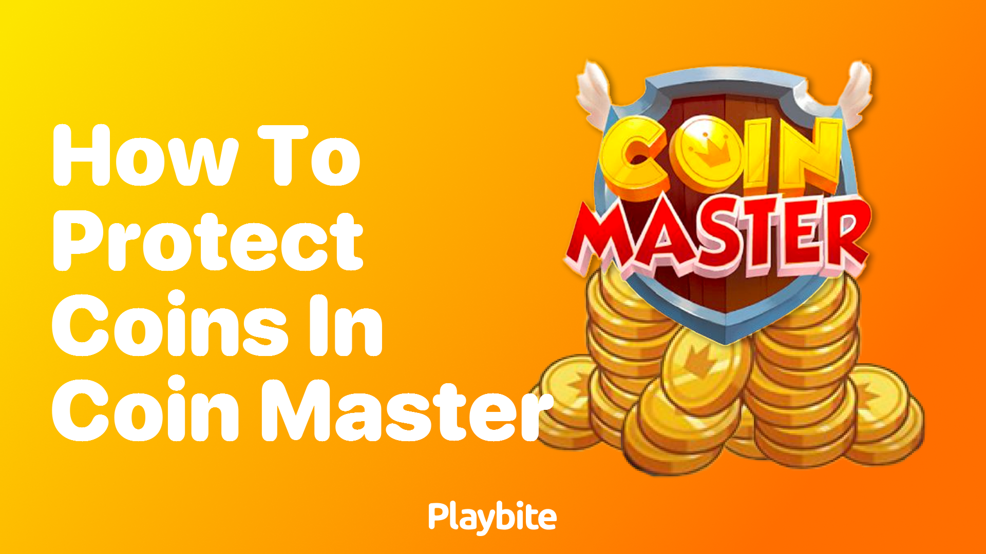 How to Protect Your Coins in Coin Master