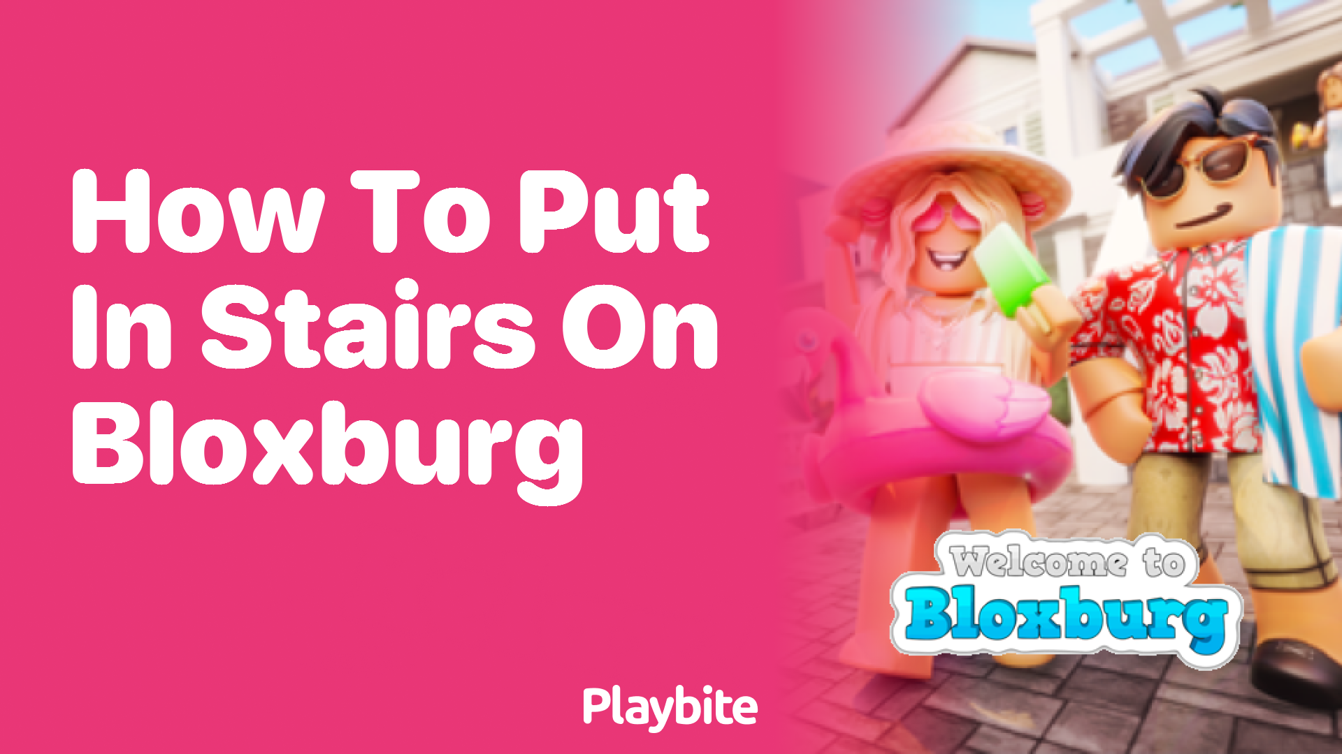 How to Put In Stairs on Bloxburg: A Simple Guide