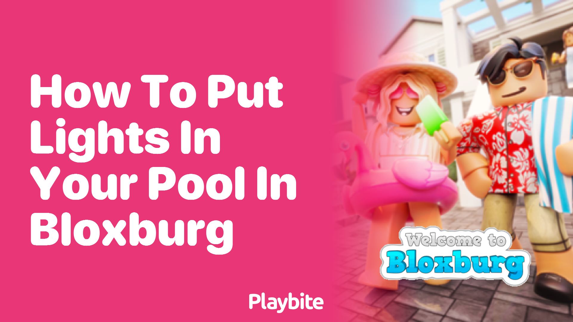 How to Put Lights in Your Pool in Bloxburg