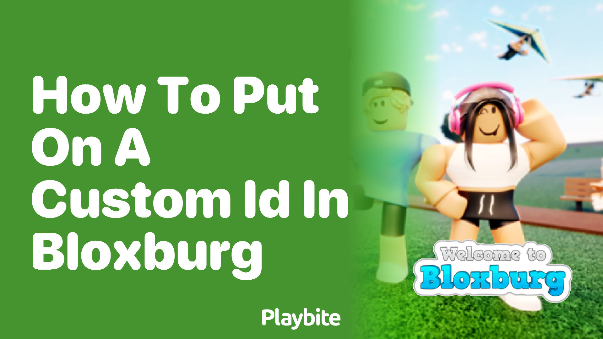 How to Put on a Custom ID in Bloxburg