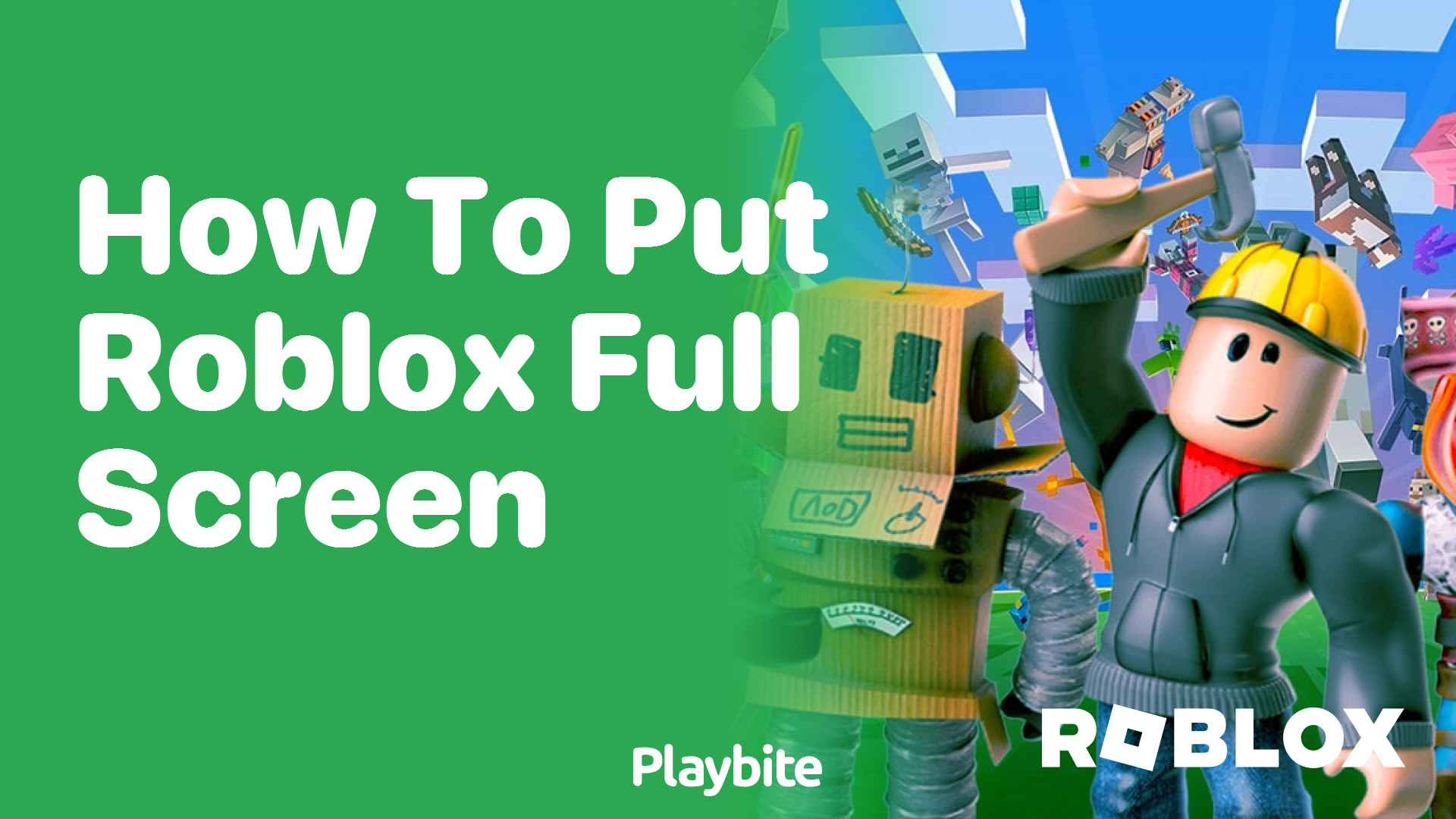 How to Put Roblox Full Screen: A Simple Guide