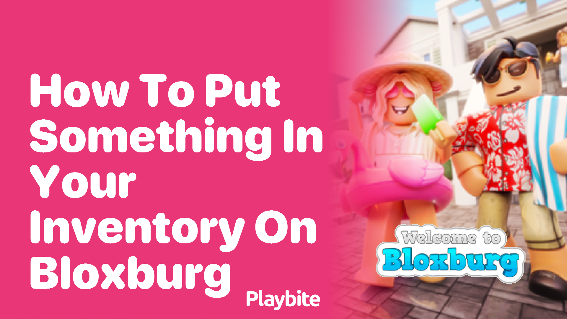 How to Put Something in Your Inventory on Bloxburg