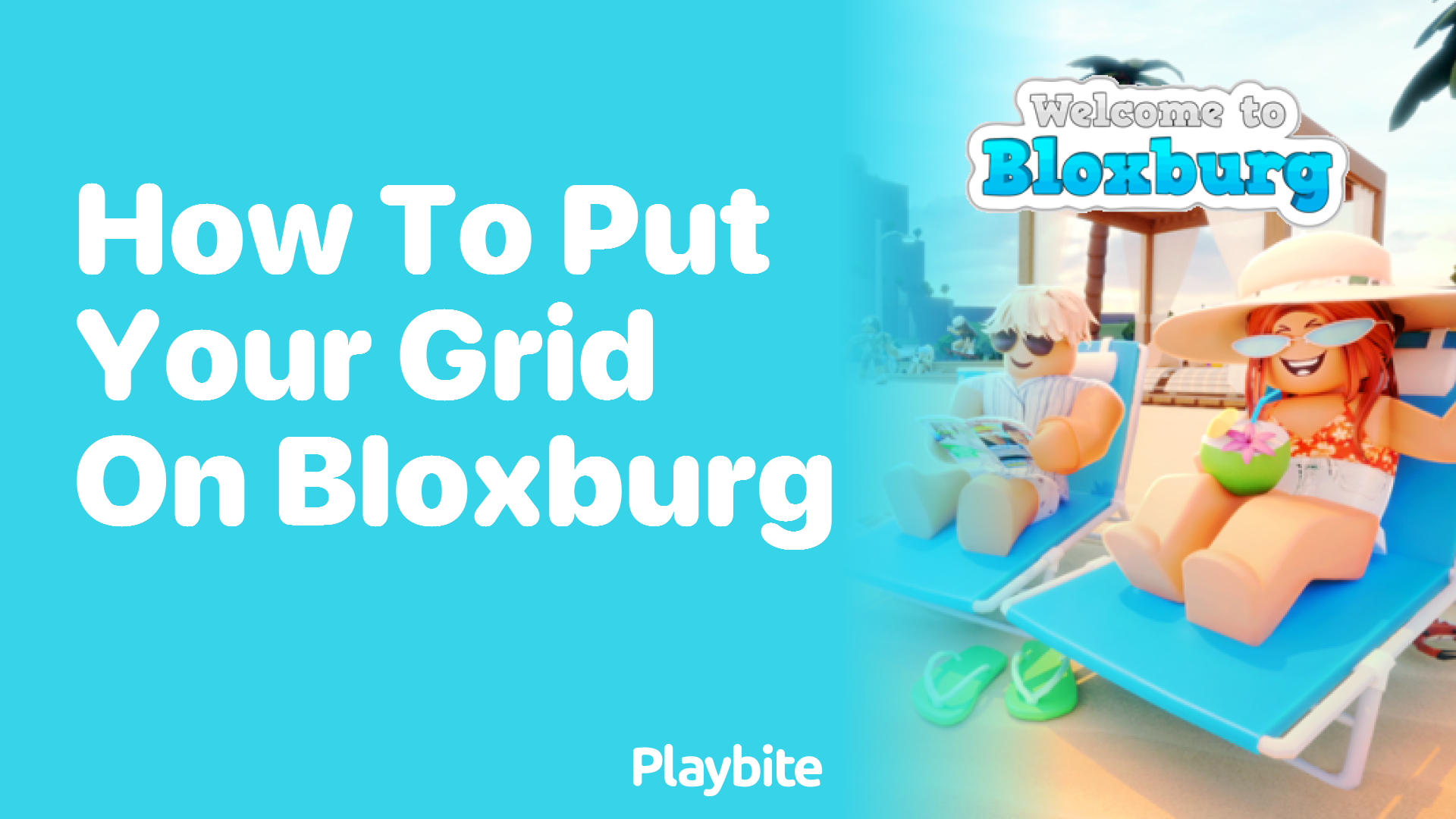 How to Put Your Grid on Bloxburg: A Simple Guide