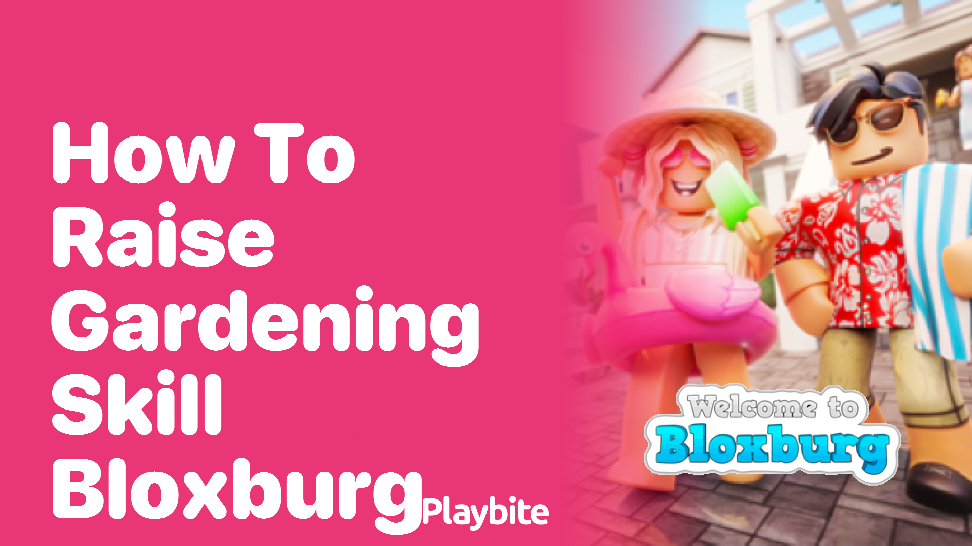 How to Raise Your Gardening Skill in Bloxburg