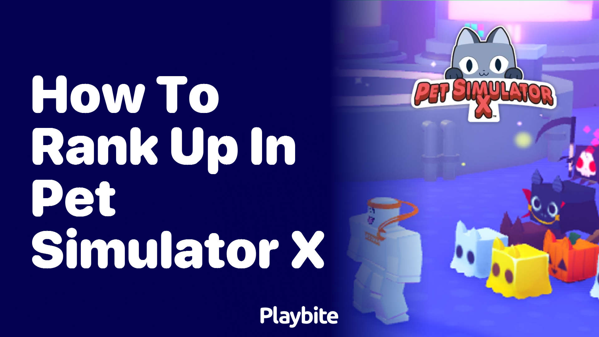 How to Rank Up in Pet Simulator X: A Quick Guide