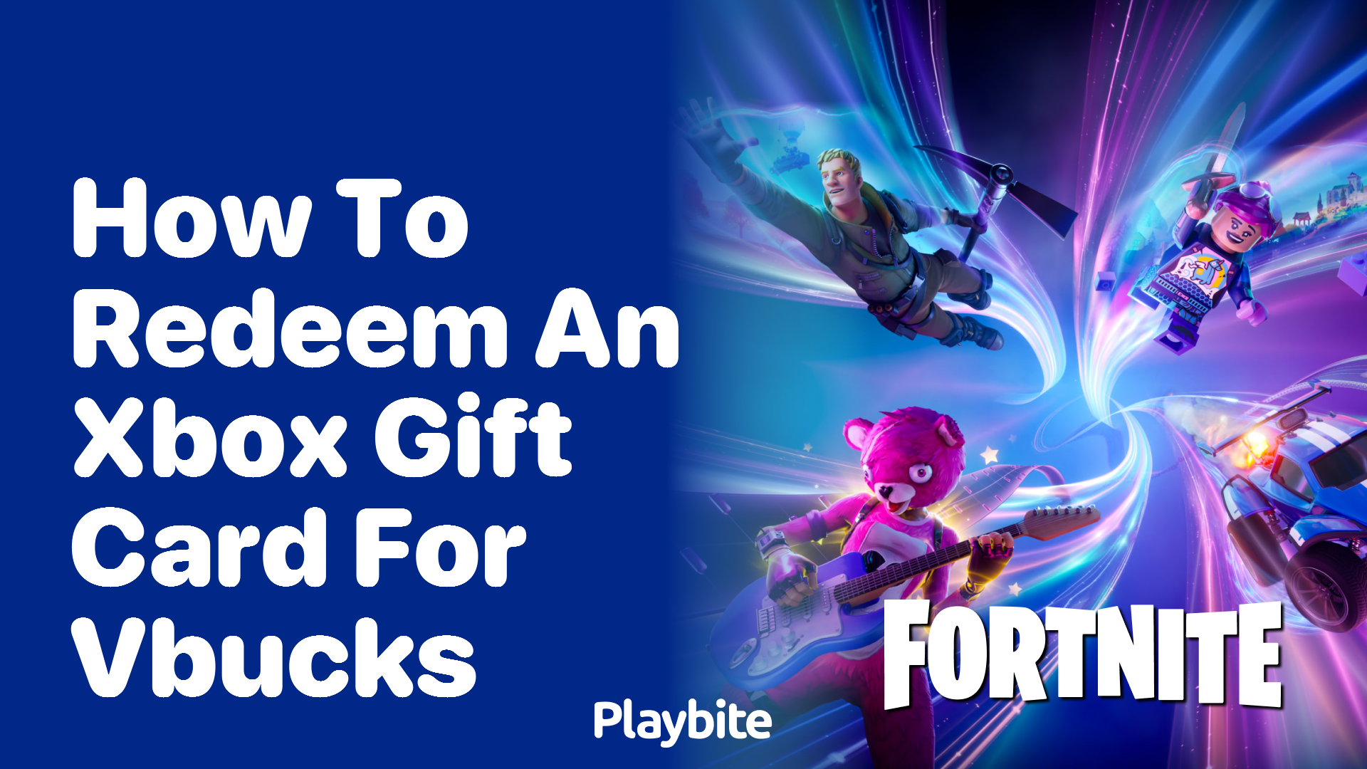 How to Redeem an Xbox Gift Card for V Bucks Playbite