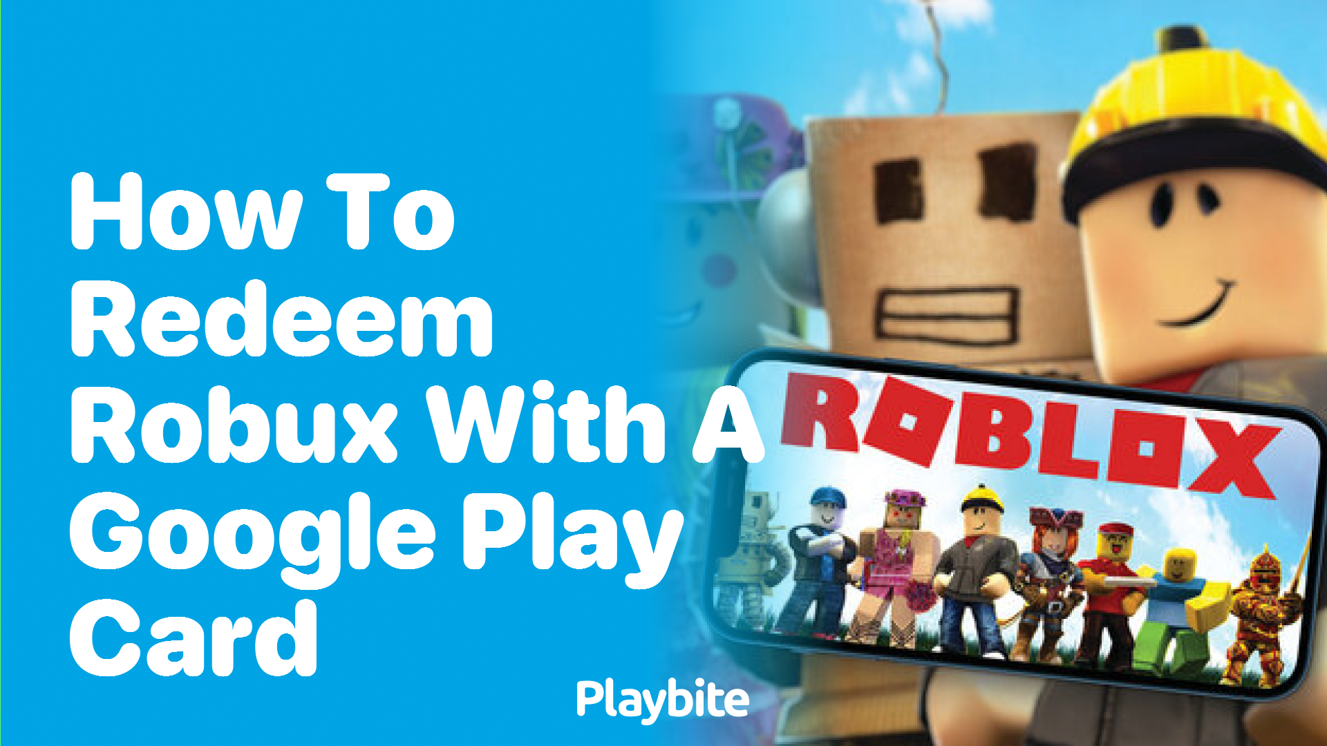 How to Redeem Robux with a Google Play Card - Playbite