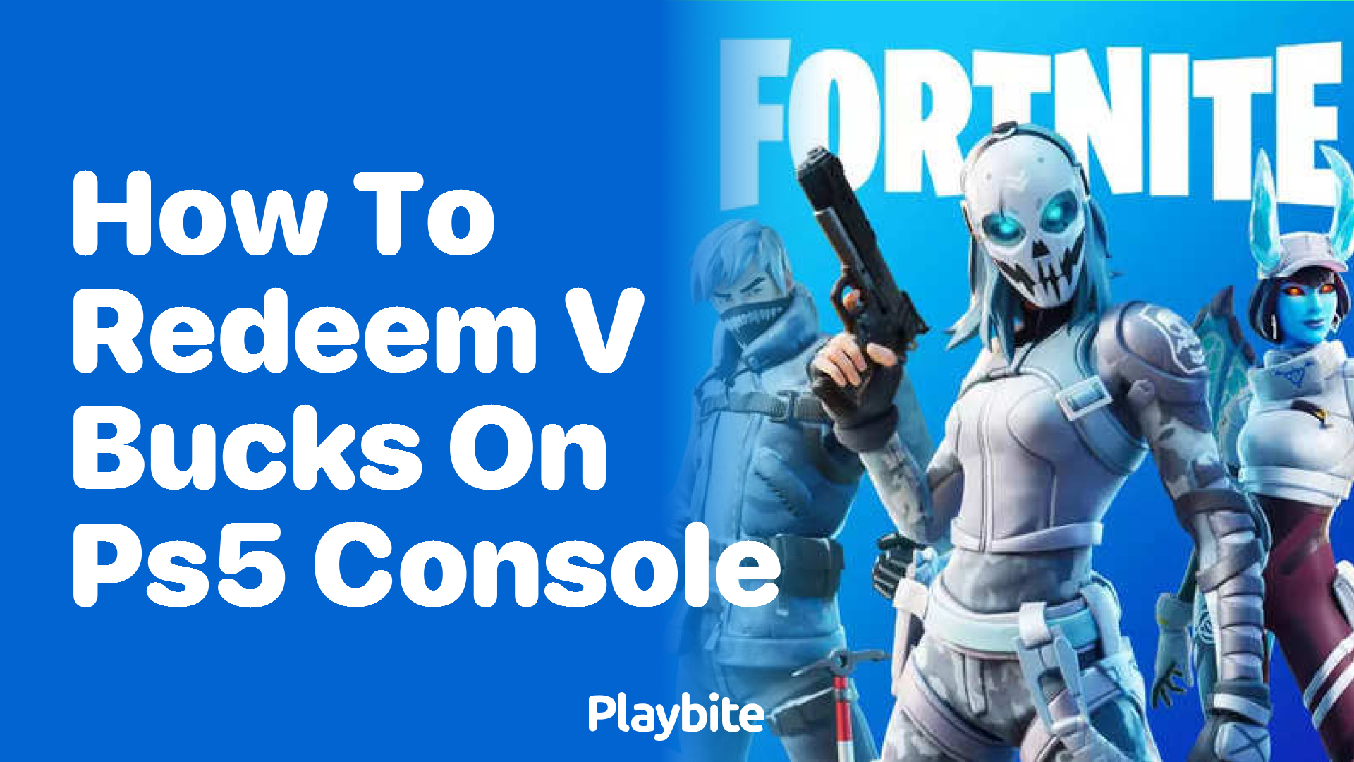 How to Redeem V-Bucks on PS5 Console