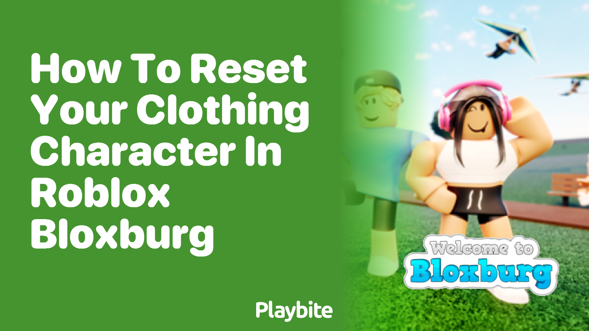 How to Reset Your Clothing Character in Roblox Bloxburg