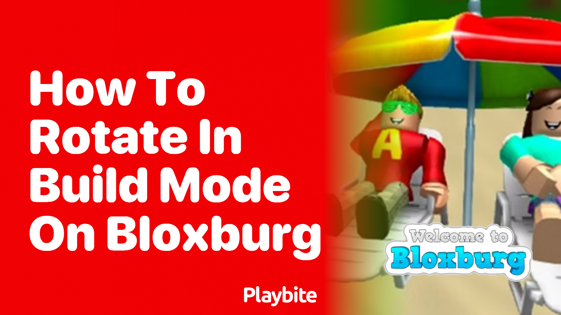 How to Rotate in Build Mode on Bloxburg: A Step-by-Step Guide