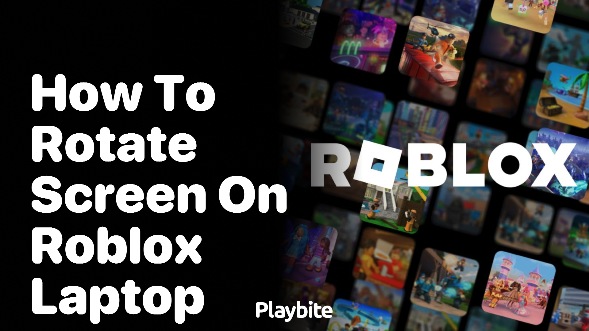 How to Rotate Screen on Roblox Laptop - Playbite