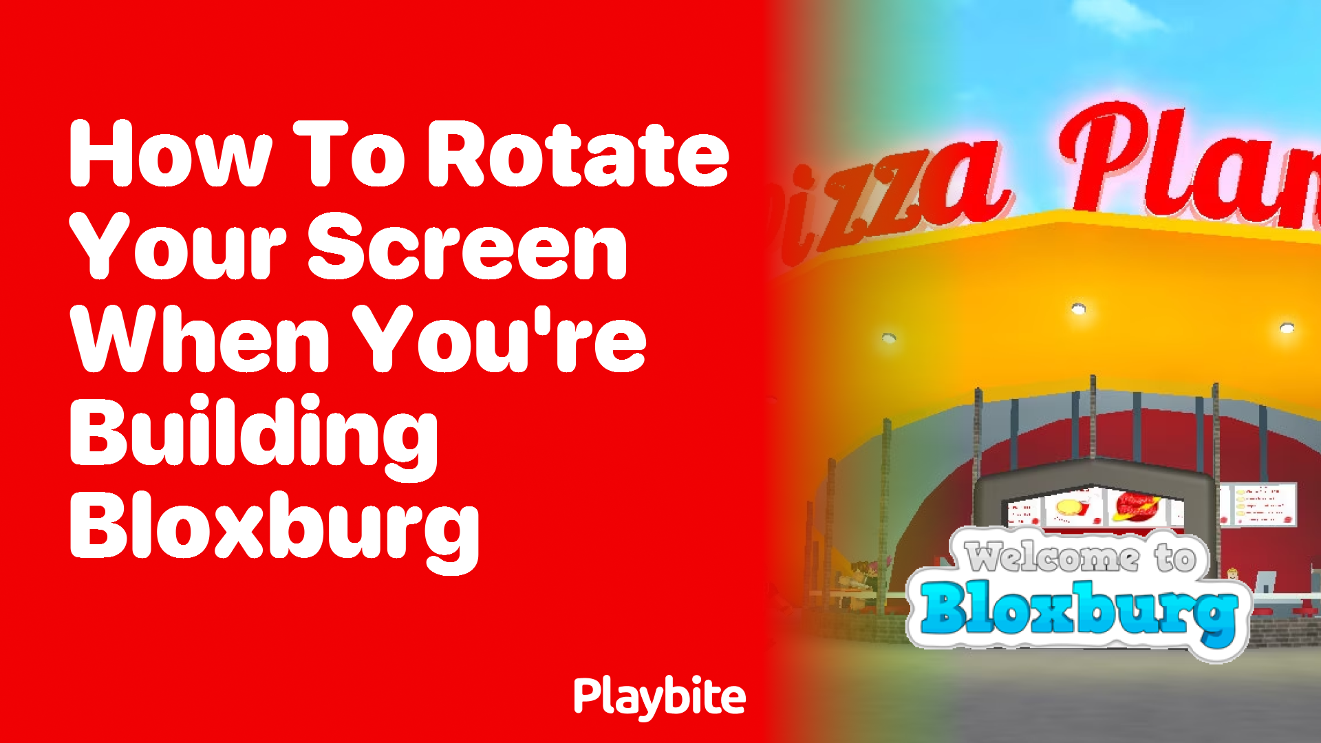 How to Rotate Your Screen While Building in Bloxburg