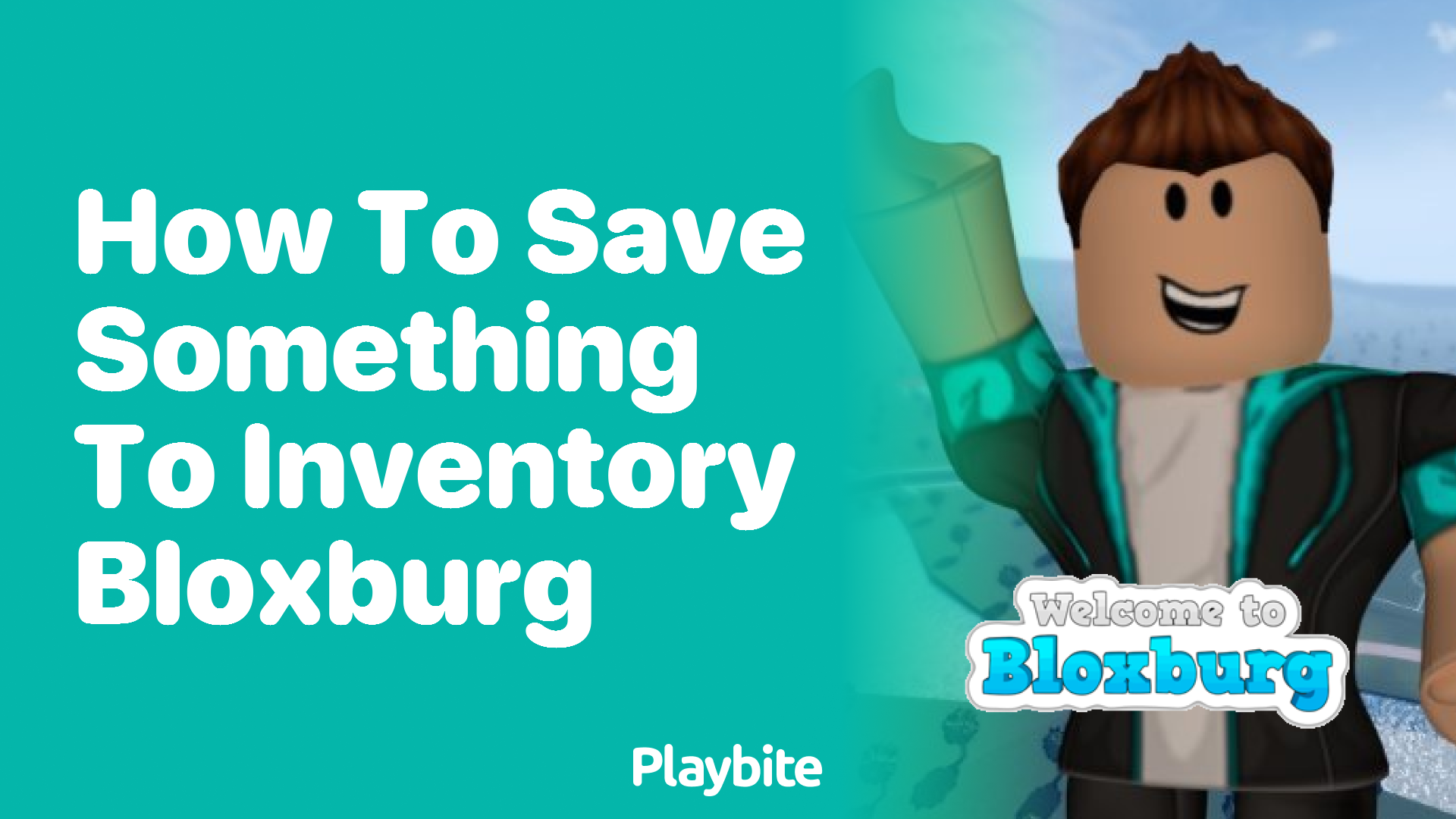 How to Save Something to Inventory in Bloxburg