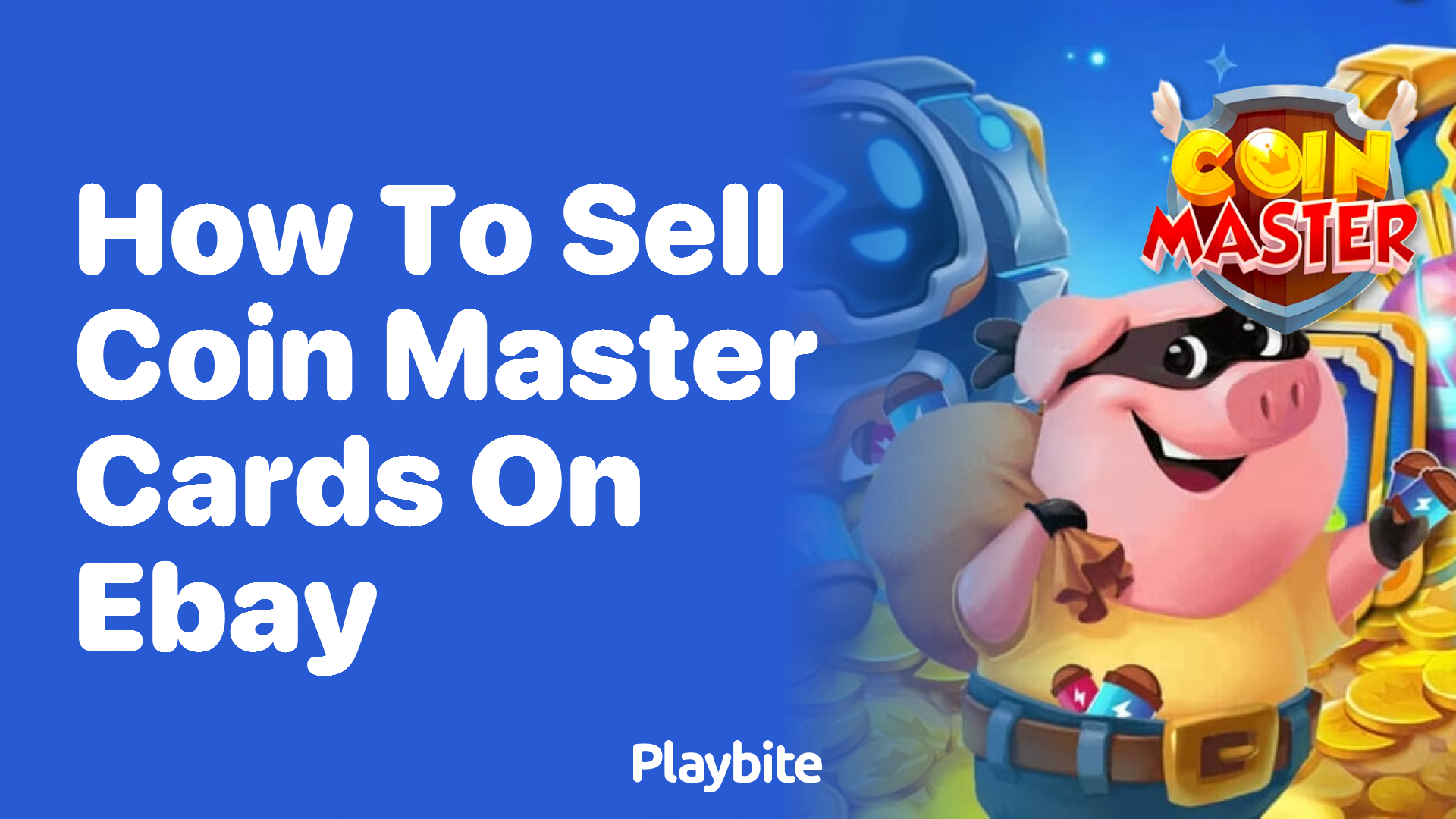 How to Sell Coin Master Cards on eBay: A Simplified Guide