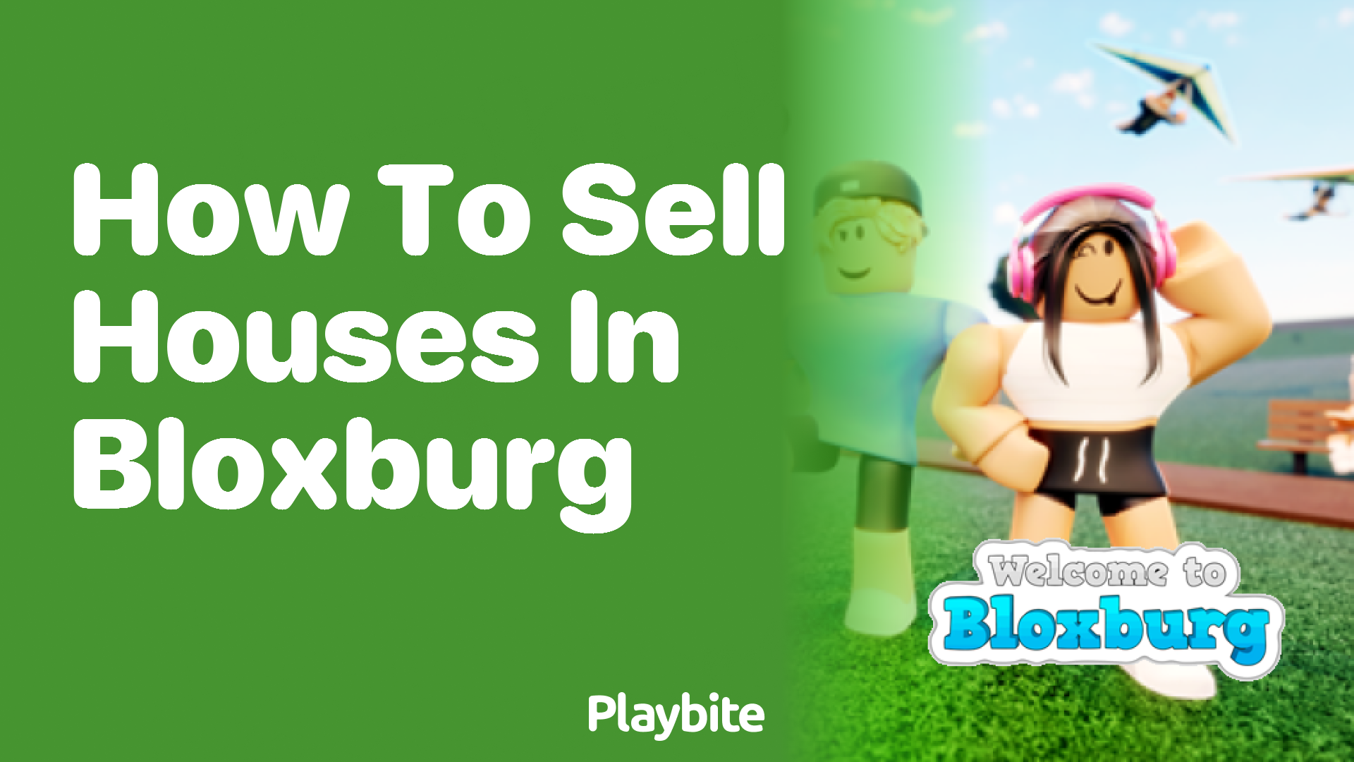 How to Sell Houses in Bloxburg: A Simple Guide