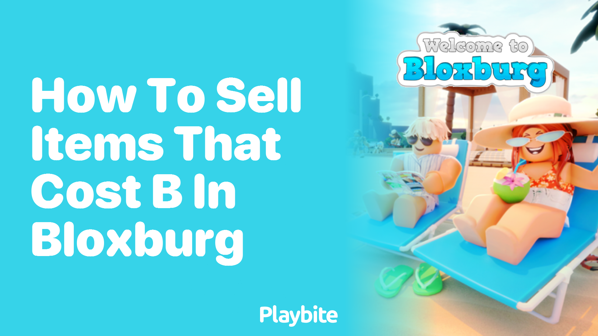 How to Sell Items That Cost &#8216;B&#8217; in Bloxburg