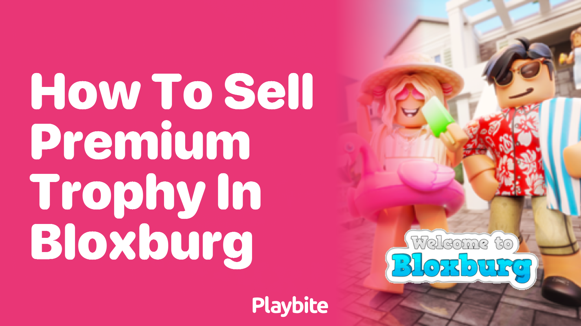 How to Sell Your Premium Trophy in Bloxburg