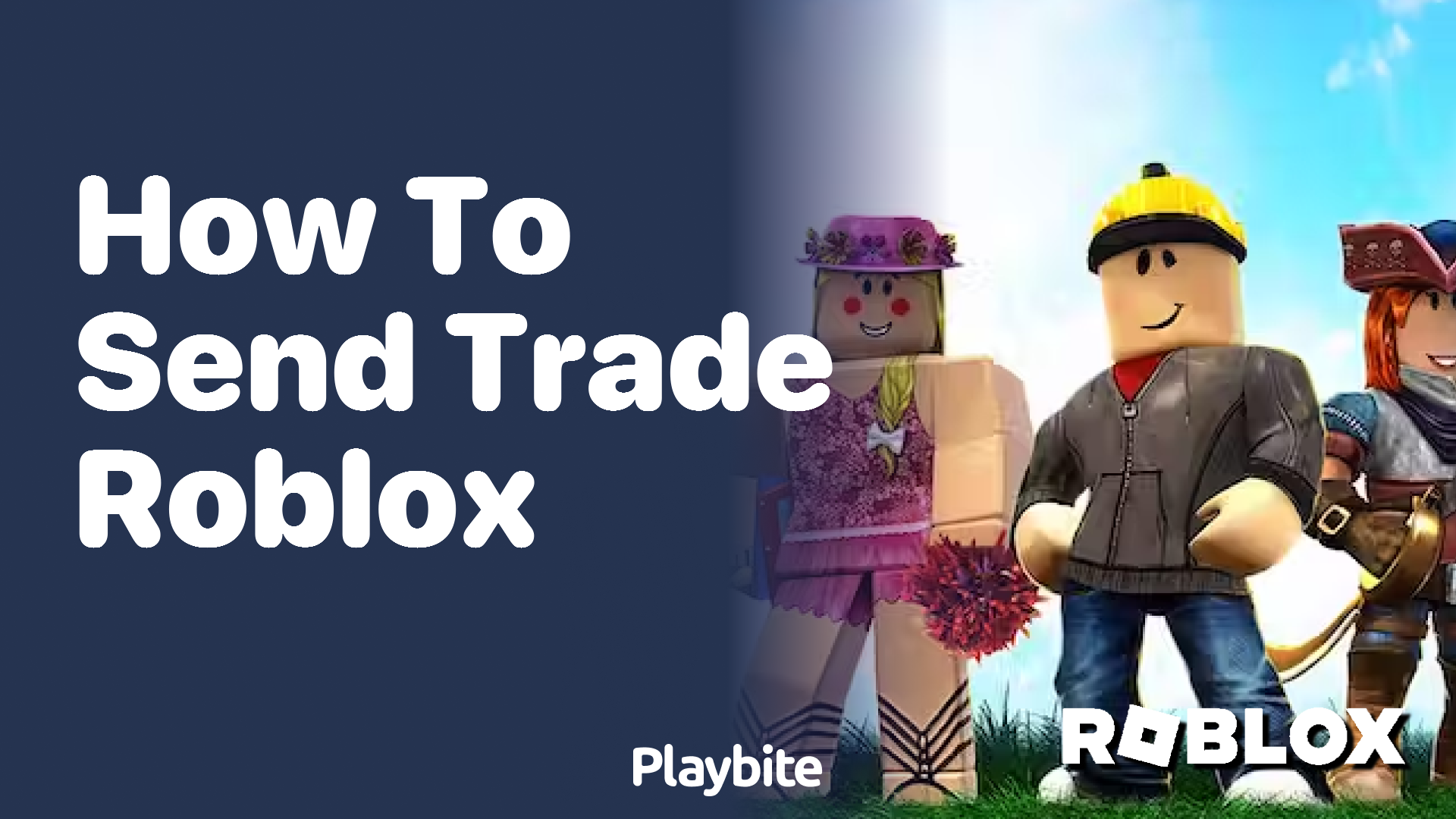 How to Send a Trade in Roblox: A Simple Guide - Playbite