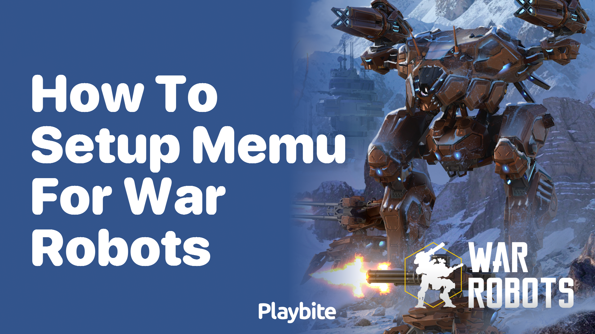 How to Set Up MEmu for War Robots