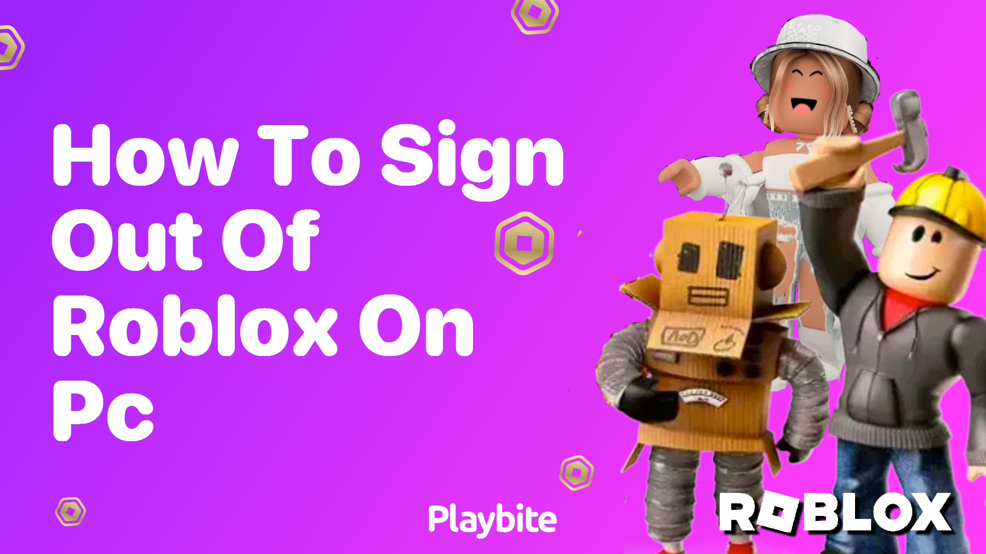 How to Sign Out of Roblox on PC: A Step-By-Step Guide