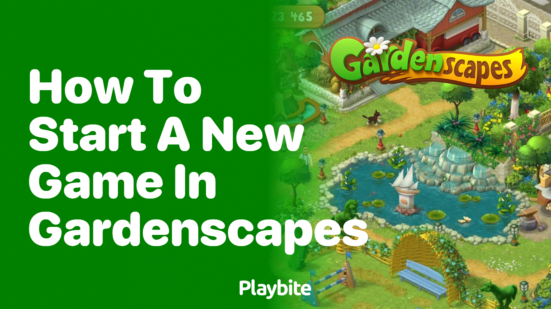 How to Start a New Game in Gardenscapes