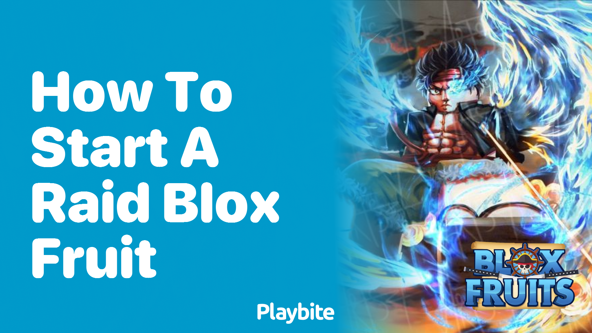 How To Start a Raid in Blox Fruit: A Beginner&#8217;s Guide