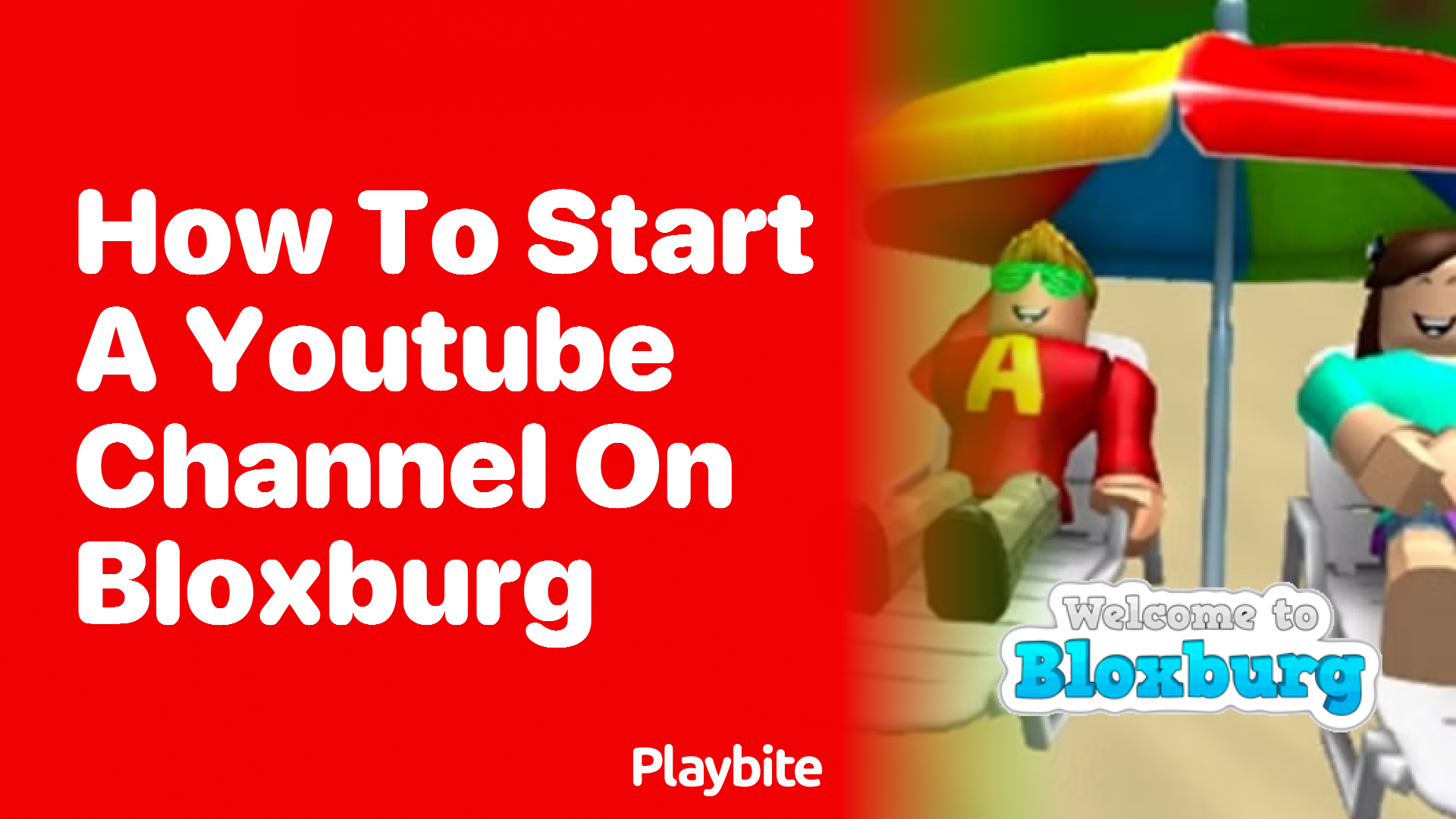 How to Start a YouTube Channel on Bloxburg