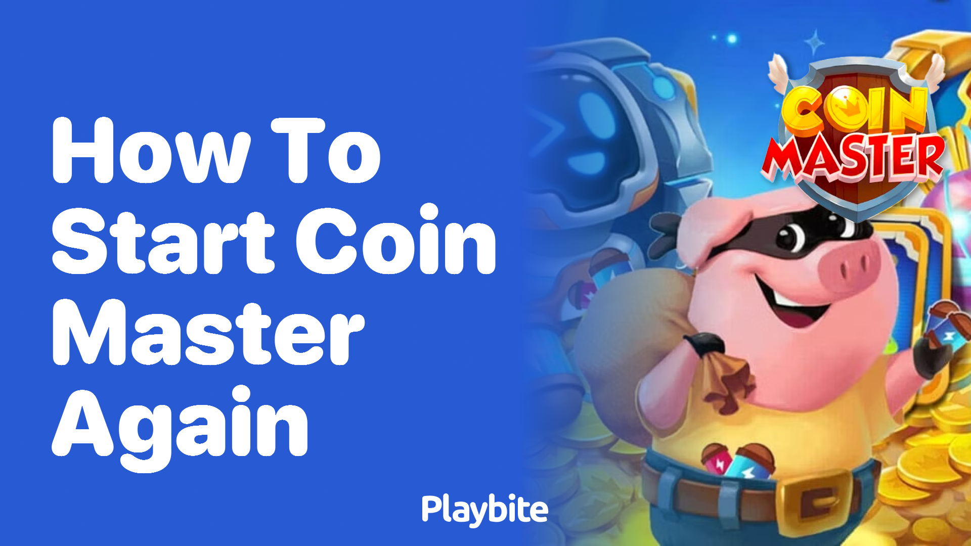 How to Start Coin Master Again: A Fresh Beginning