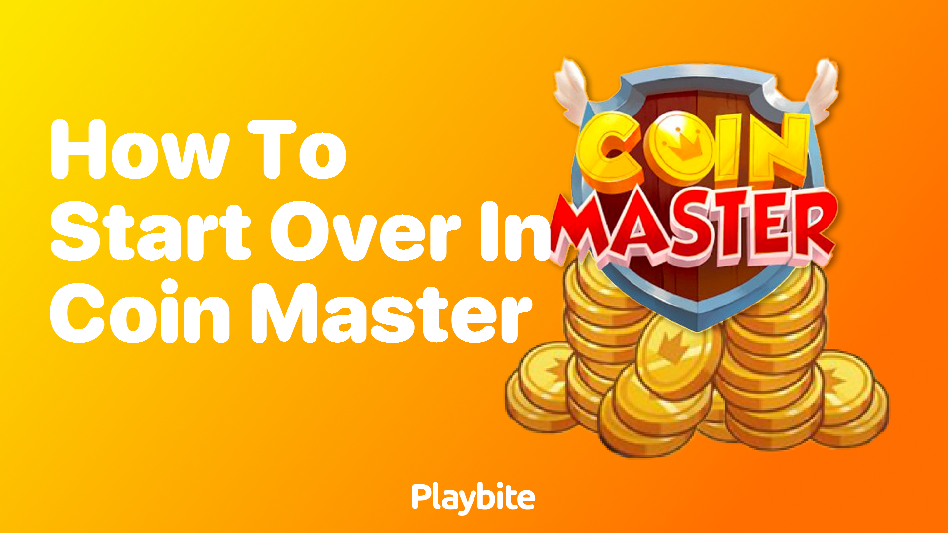 How to Start Over in Coin Master