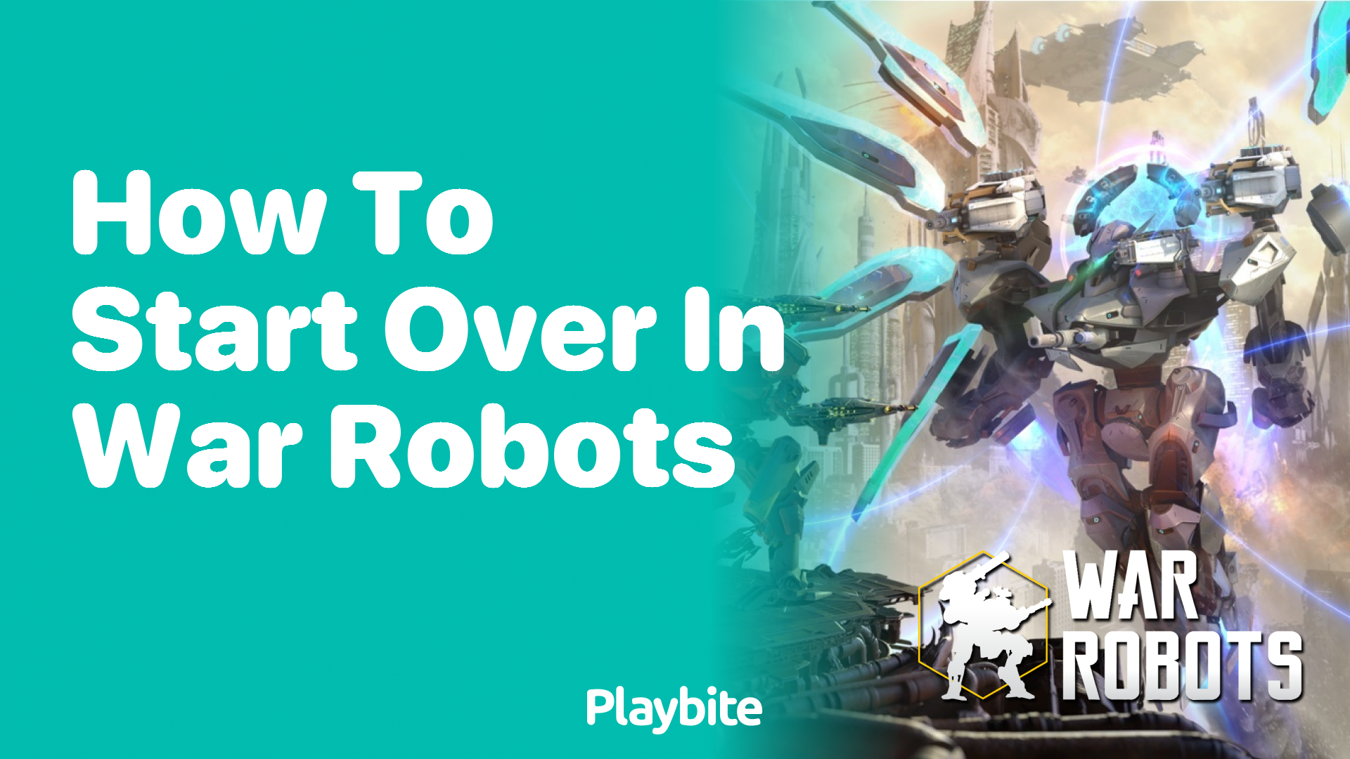 How to Start Over in War Robots: A Fresh Beginning