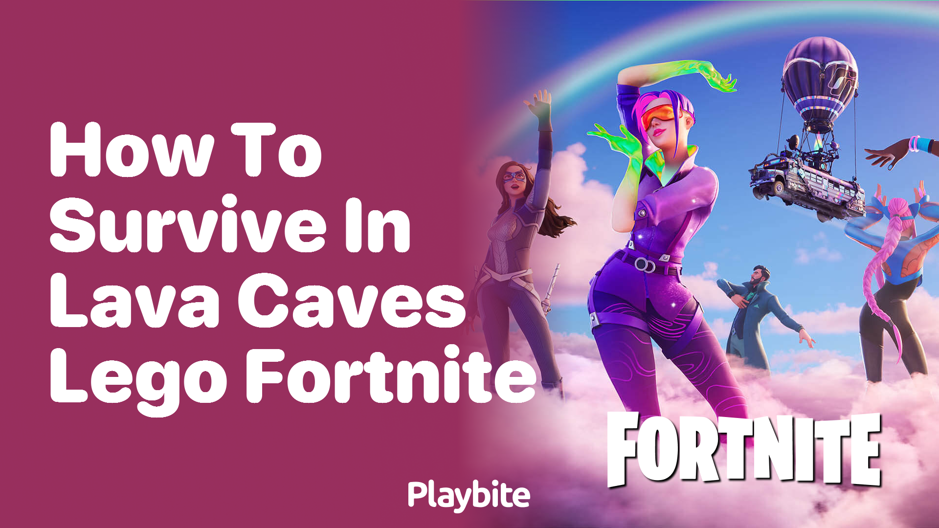 How to Survive in Lava Caves: A Lego Fortnite Guide