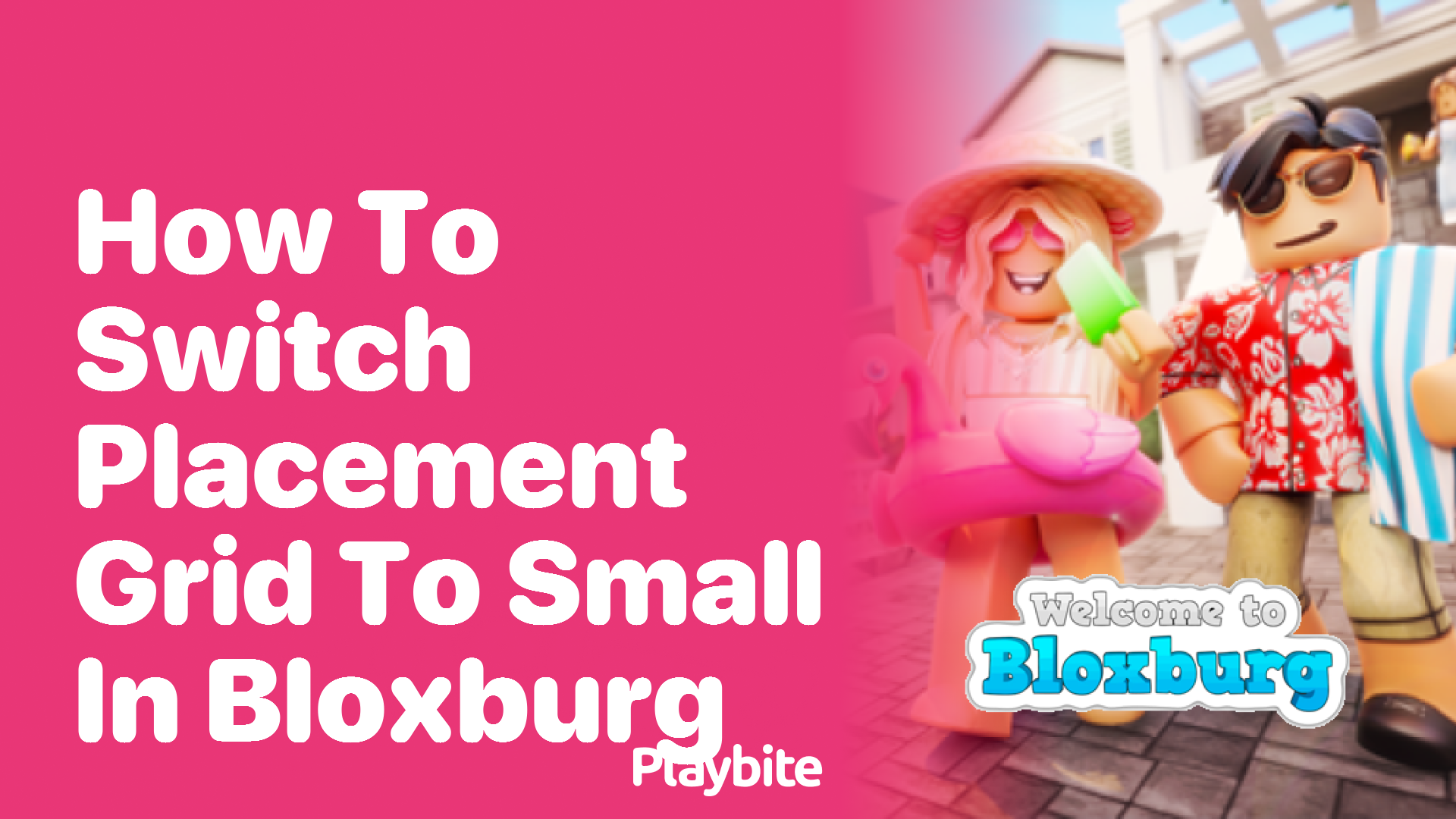 How to Switch Placement Grid to Small in Bloxburg